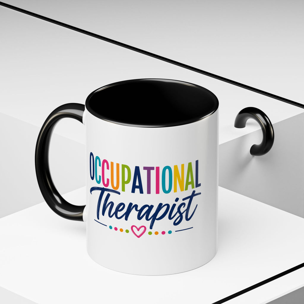 Occupational Therapist Mug | Accent Coffee Mug, Colorful Script 11oz 15oz