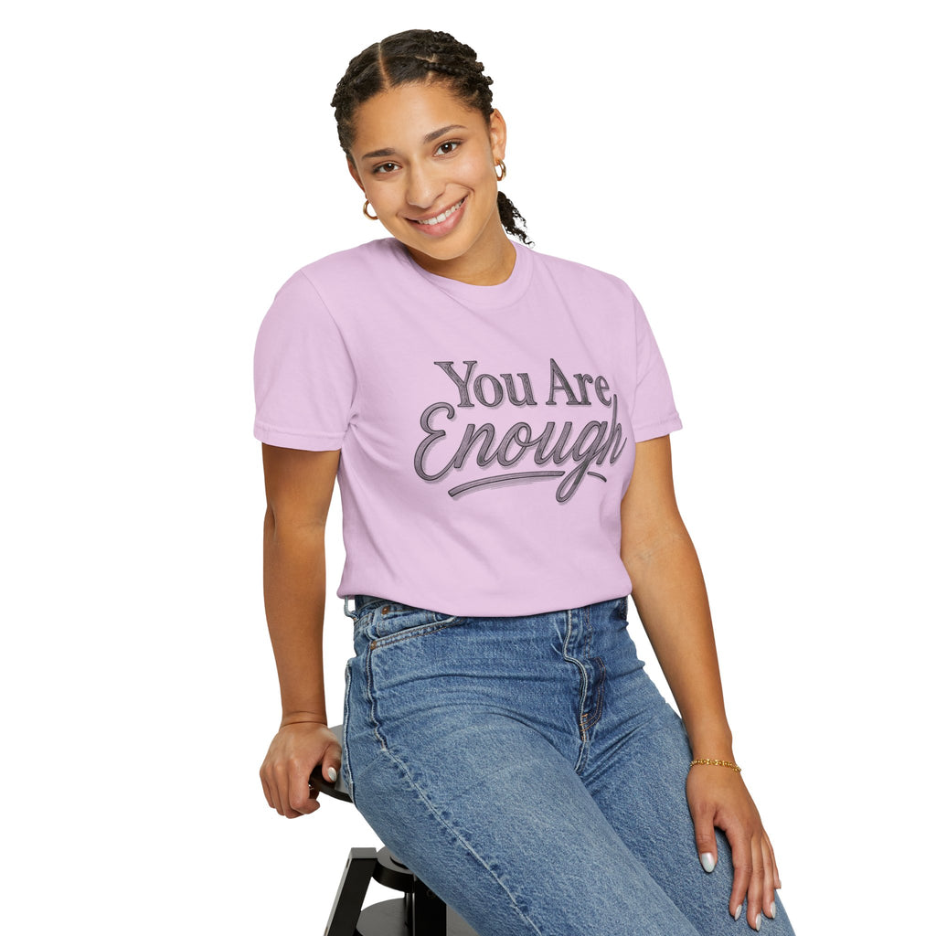 You Are Enough Shirt Inspirational T Shirt Positive Affirmation Tee Mental Health Awareness Shirt Self Love Gift Motivational Apparel