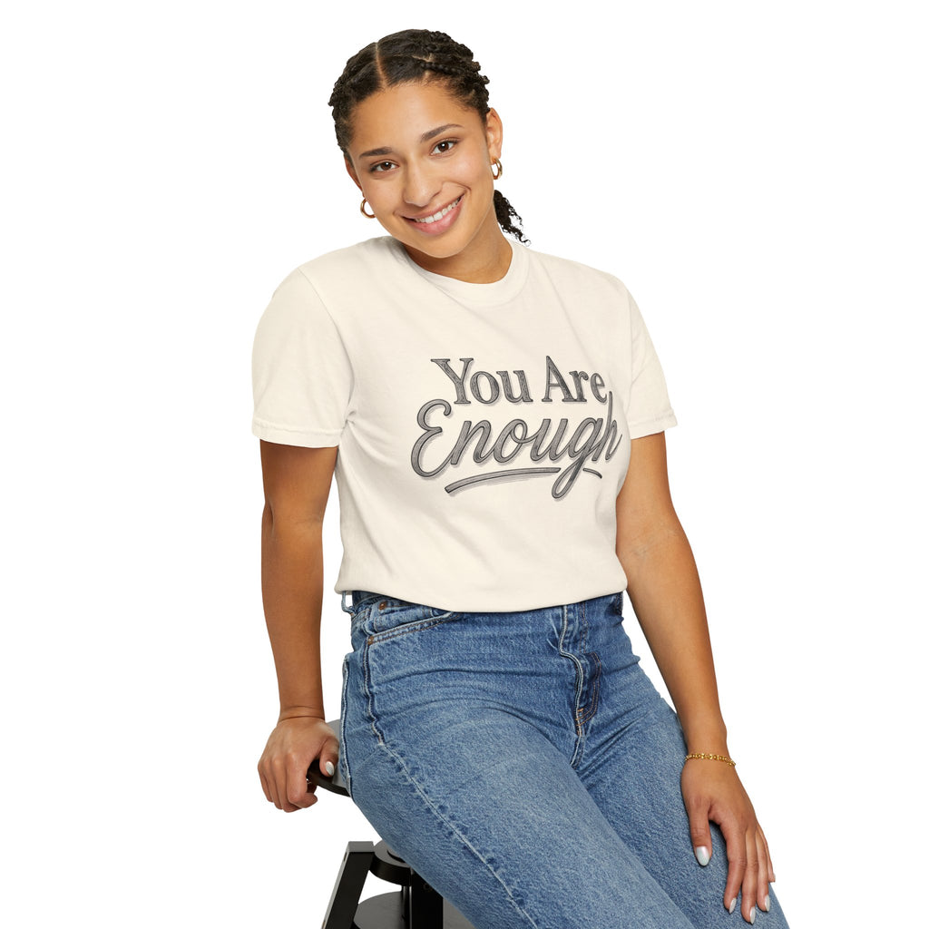 You Are Enough Shirt Inspirational T Shirt Positive Affirmation Tee Mental Health Awareness Shirt Self Love Gift Motivational Apparel