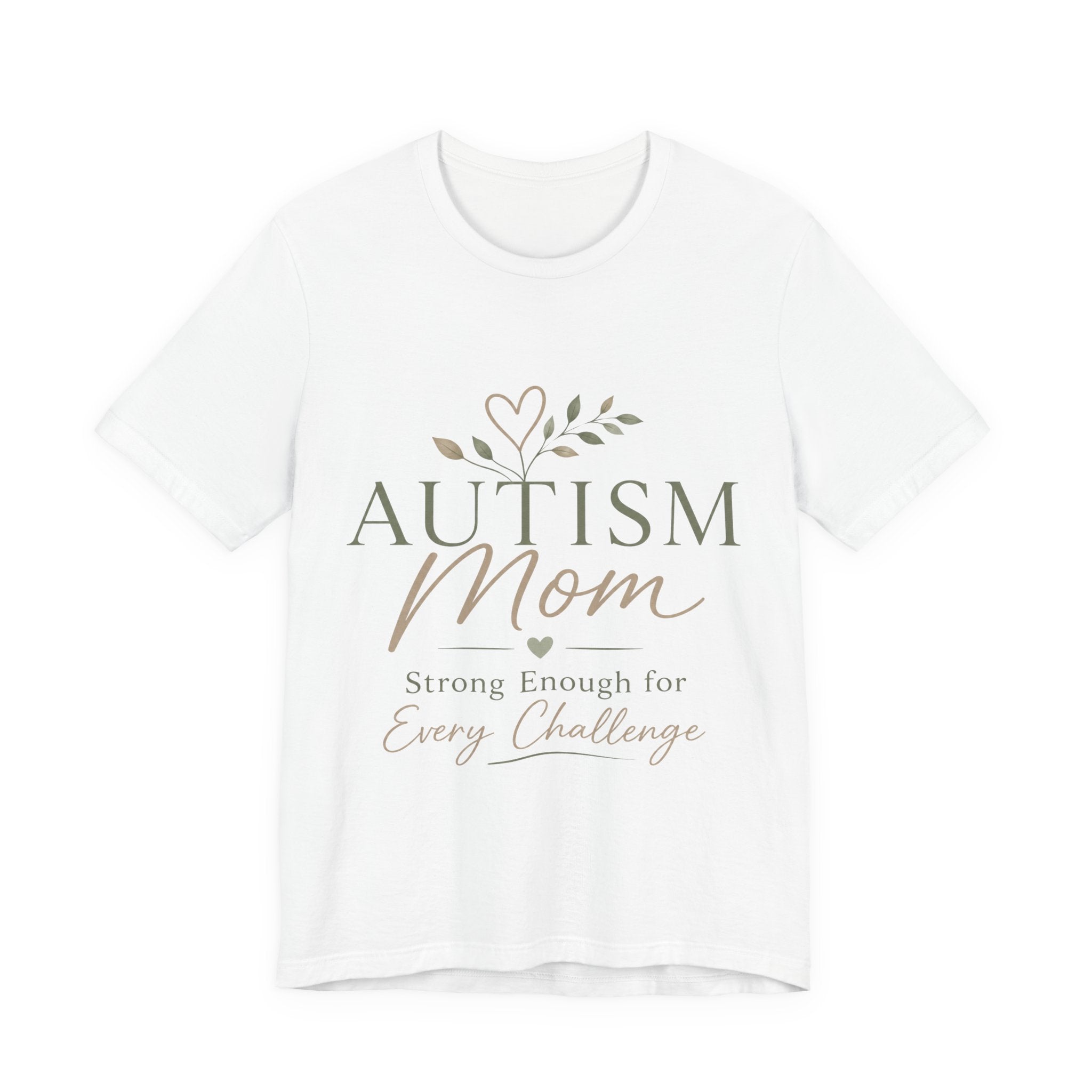 Autism Mom Shirt | Strong Enough for Every Challenge | Autism Acceptance Tee | Special Needs Mom Gift | Neurodiversity Shirt