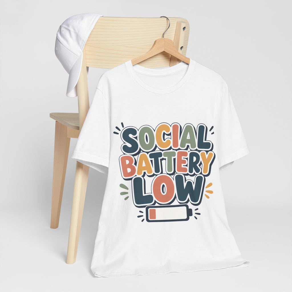 Social Battery Low T-Shirt — Funny Introvert Tee