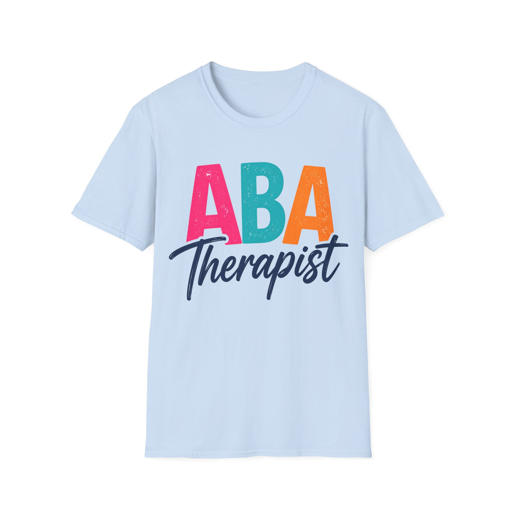 ABA Therapist Shirt  Behavior Technician Gift BCBA RBT Autism Therapist Tee Applied Behavior Analysis Shirt