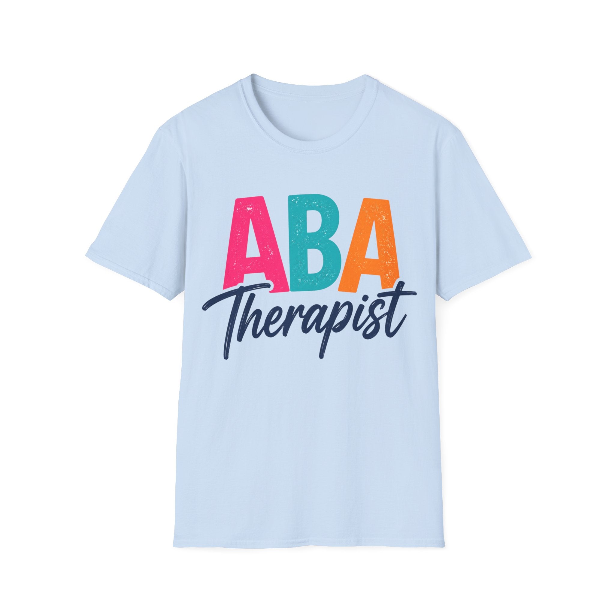 ABA Therapist Shirt  Behavior Technician Gift BCBA RBT Autism Therapist Tee Applied Behavior Analysis Shirt