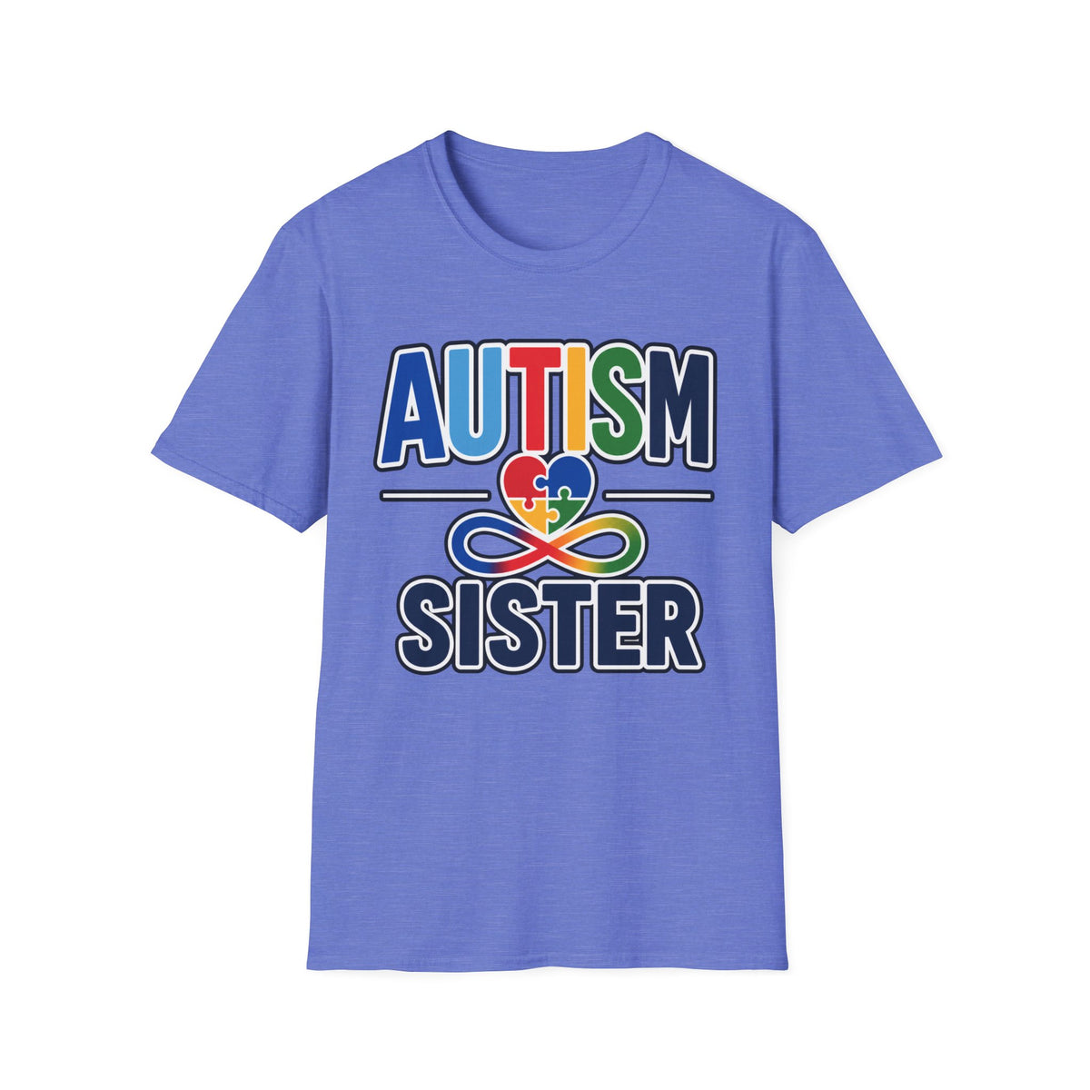 Autism Heart Puzzle Infinity Sister T-Shirt | Rainbow Awareness