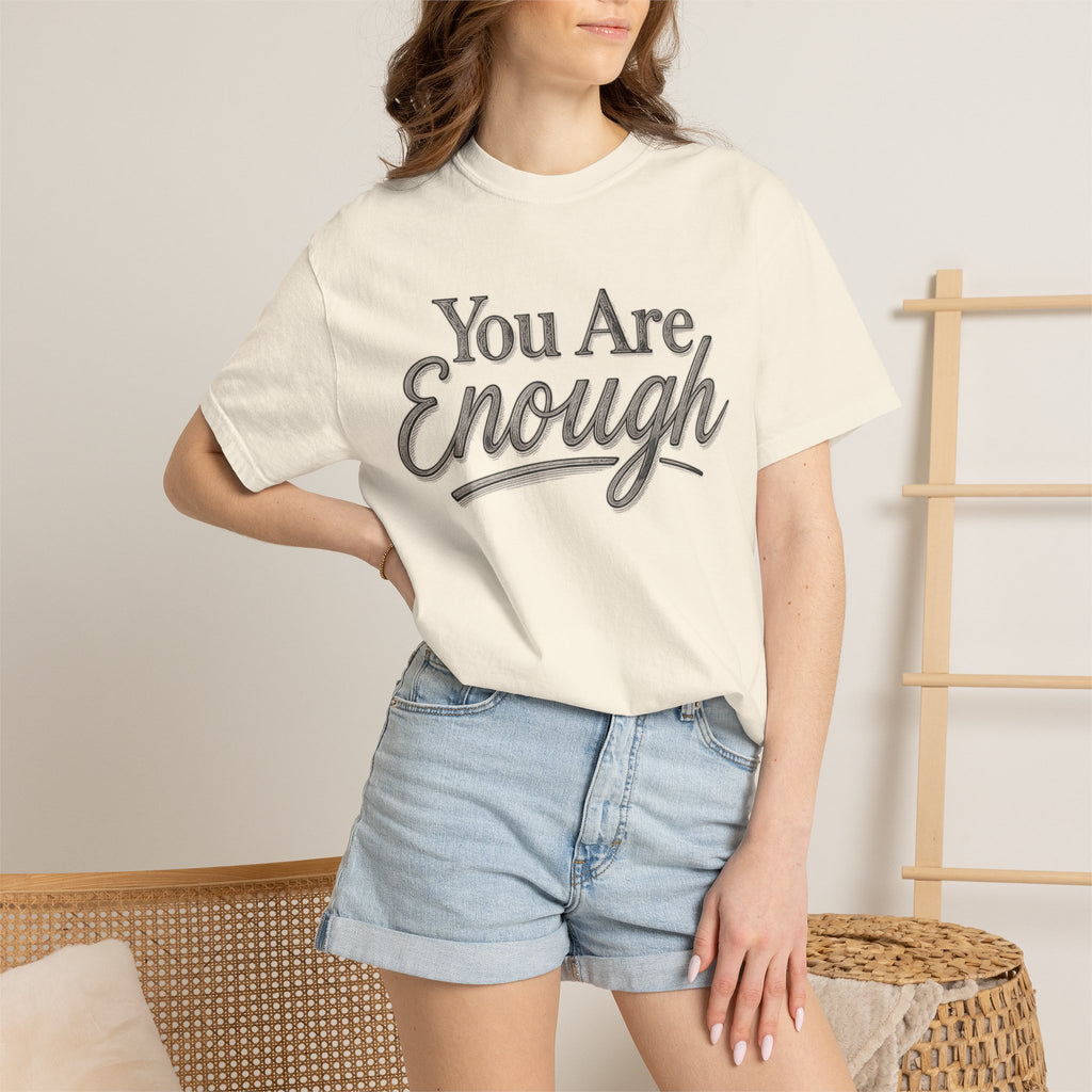 You Are Enough Shirt Inspirational T Shirt Positive Affirmation Tee Mental Health Awareness Shirt Self Love Gift Motivational Apparel