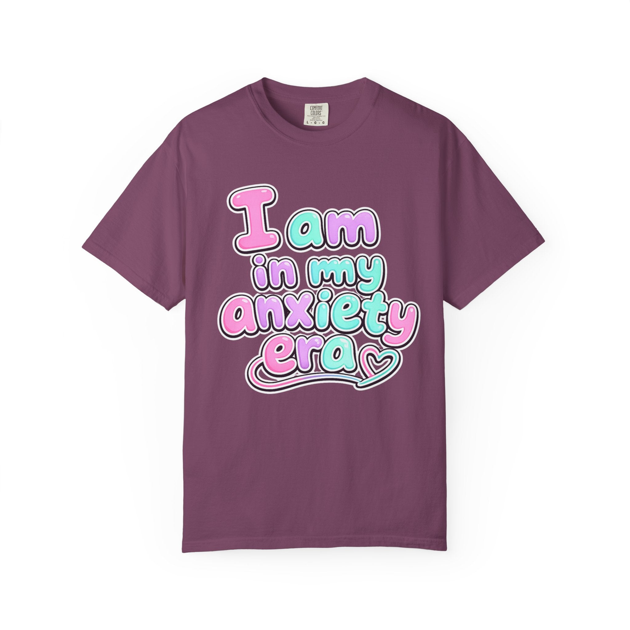 I Am In My Anxiety Era Shirt Anxiety Awareness T Shirt Mental Health Tee Cute Pastel Graphic Shirt Self Care Gift Unisex Apparel
