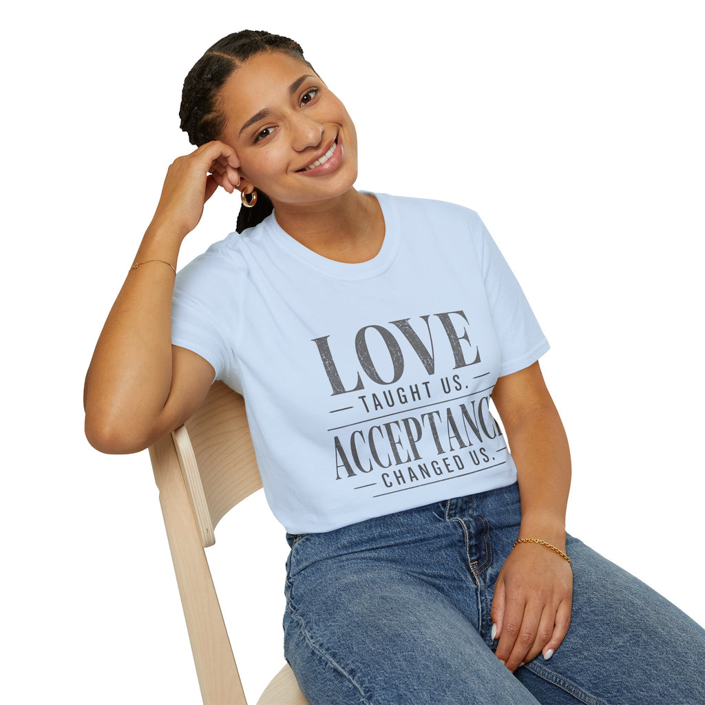 Love Taught Us Acceptance T-Shirt | Inspirational Typography Tee | Special Needs | Inclusion