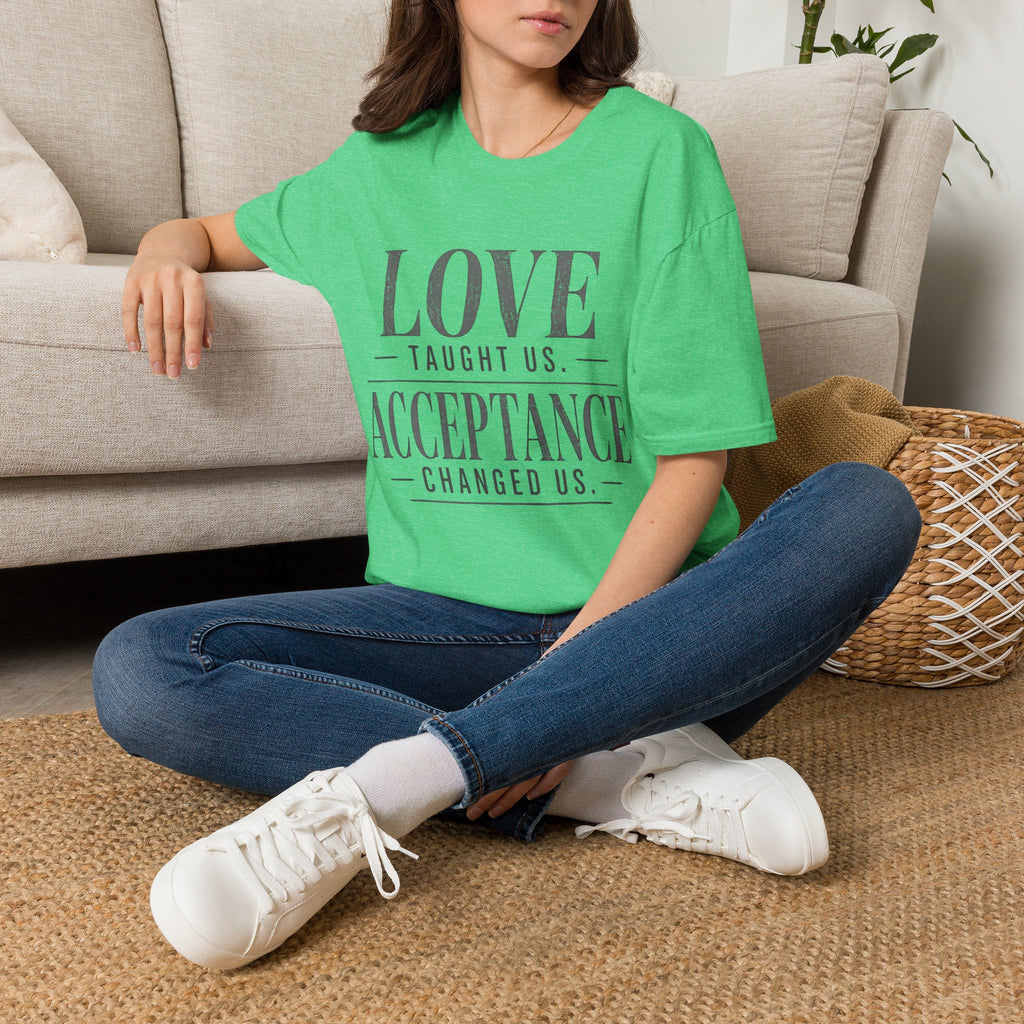 Love Taught Us Acceptance T-Shirt | Inspirational Typography Tee | Special Needs | Inclusion