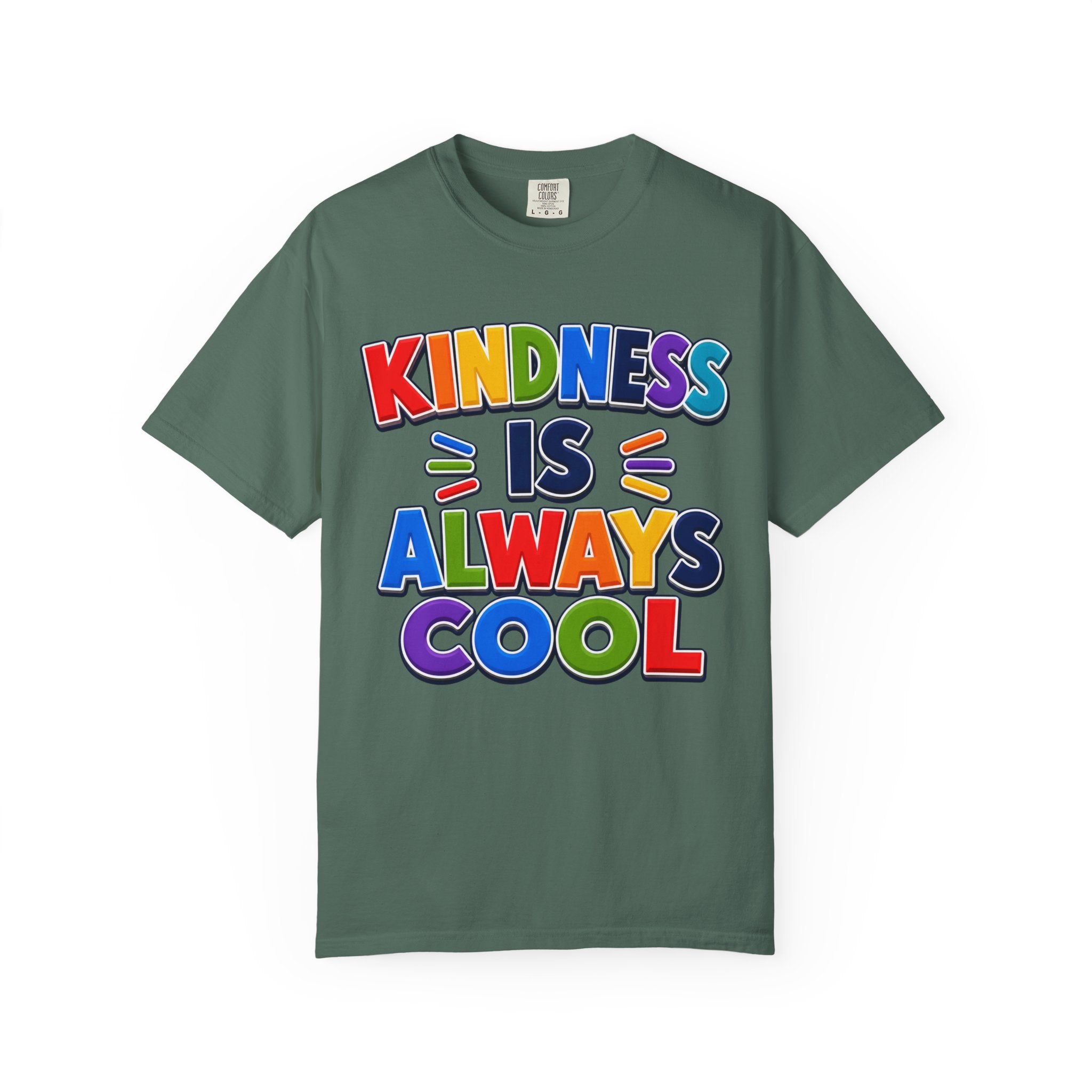 Kindness Is Always Cool T-shirt | Rainbow Positive Message Tee
