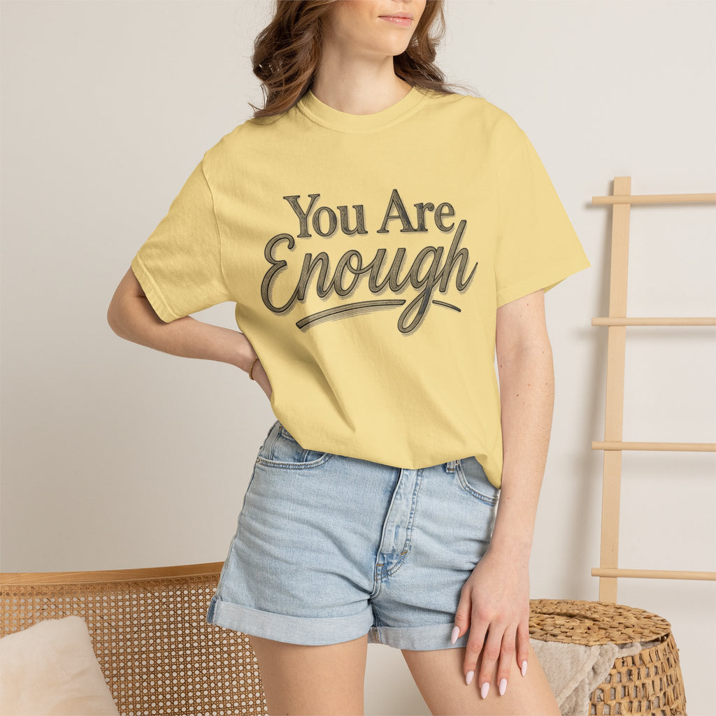You Are Enough Shirt Inspirational T Shirt Positive Affirmation Tee Mental Health Awareness Shirt Self Love Gift Motivational Apparel