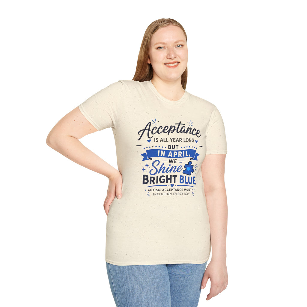 Acceptance Is All Year Long But In April We Shine Bright Blue Shirt, Autism Awareness Month Tee, Light It Up Blue T-Shirt, Autism Gift