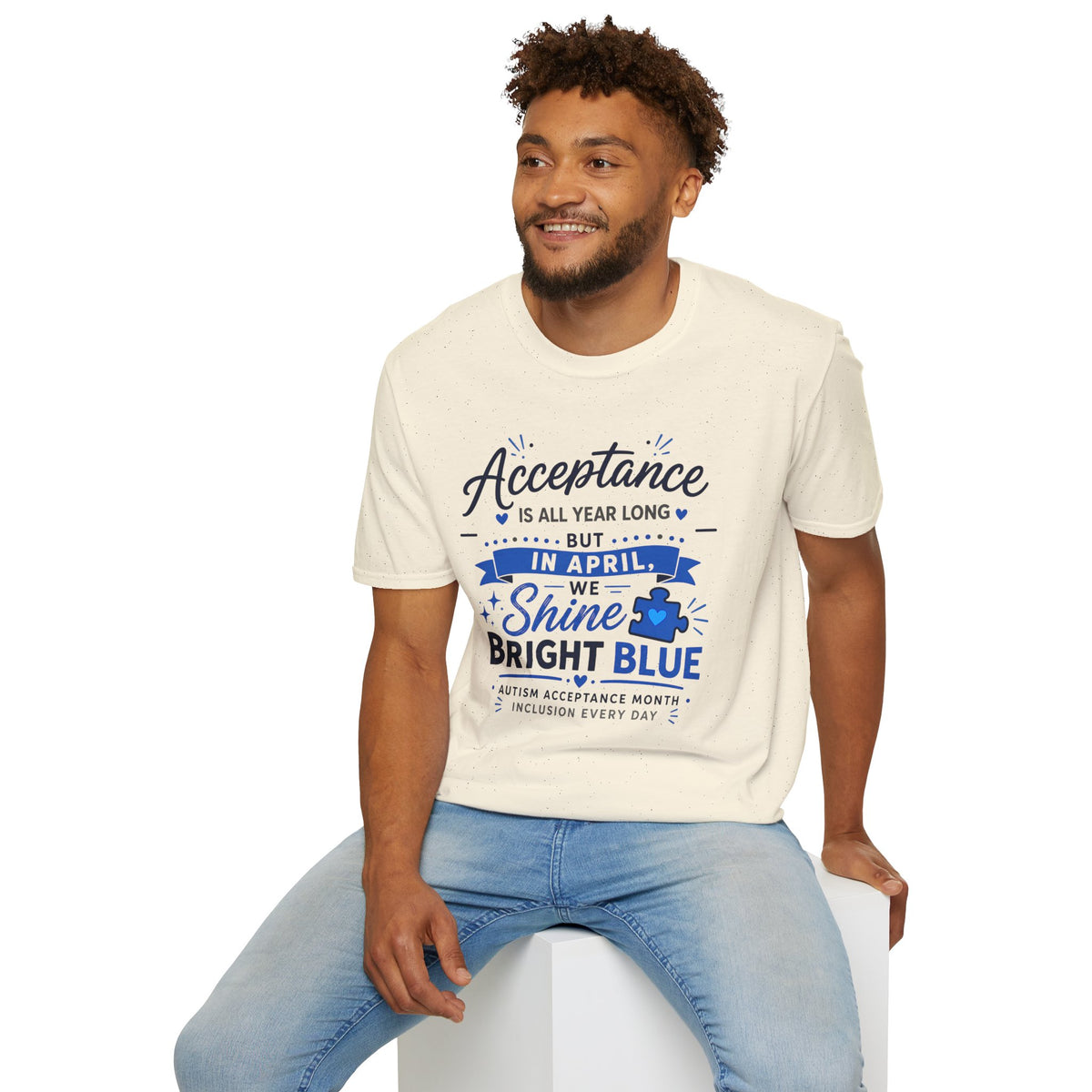 Acceptance Is All Year Long But In April We Shine Bright Blue Shirt, Autism Awareness Month Tee, Light It Up Blue T-Shirt, Autism Gift