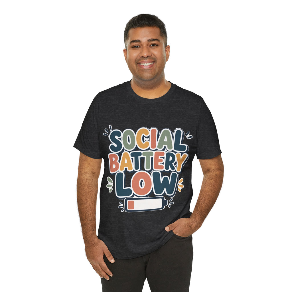 Social Battery Low T-Shirt — Funny Introvert Tee