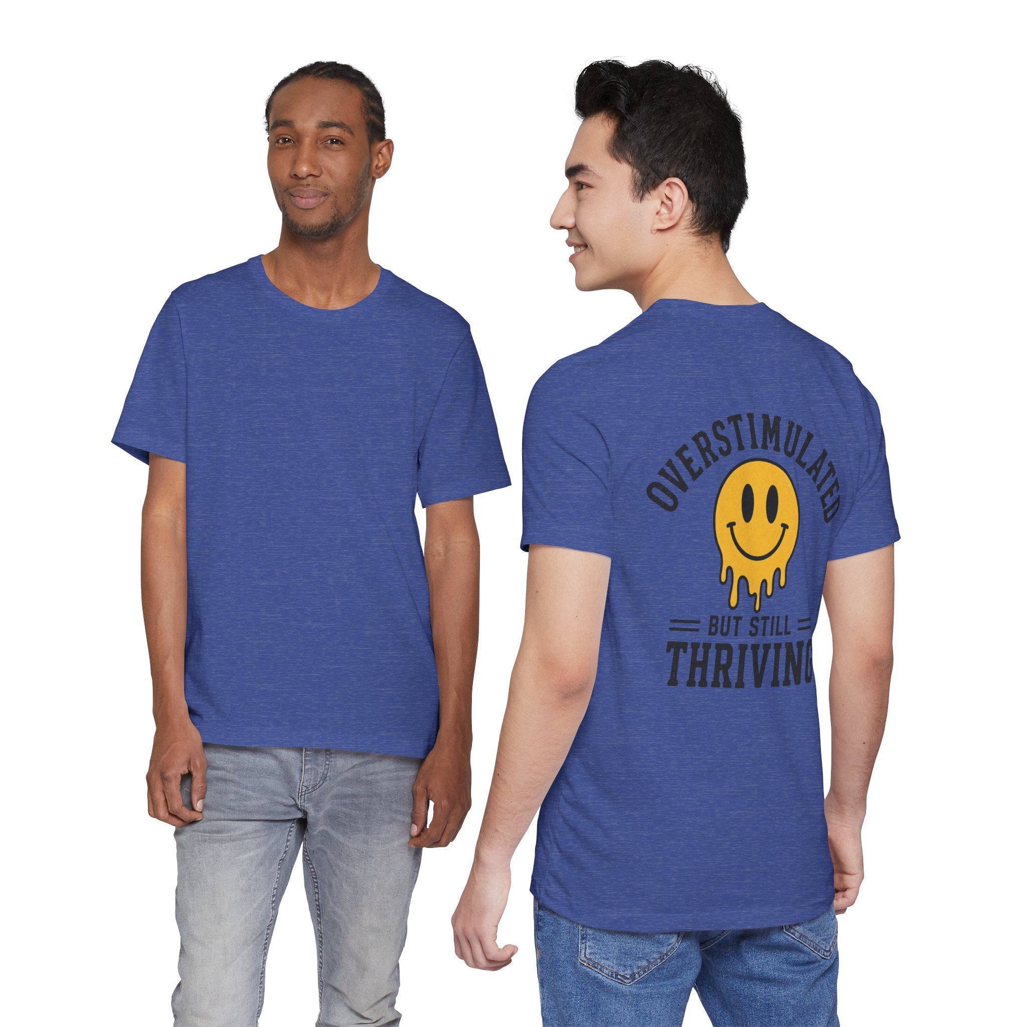 Overstimulated But Still Thriving Shirt | Smiley Face Tee | Neurodivergent Shirt | ADHD Autism Mental Health Gift | Introvert Tee