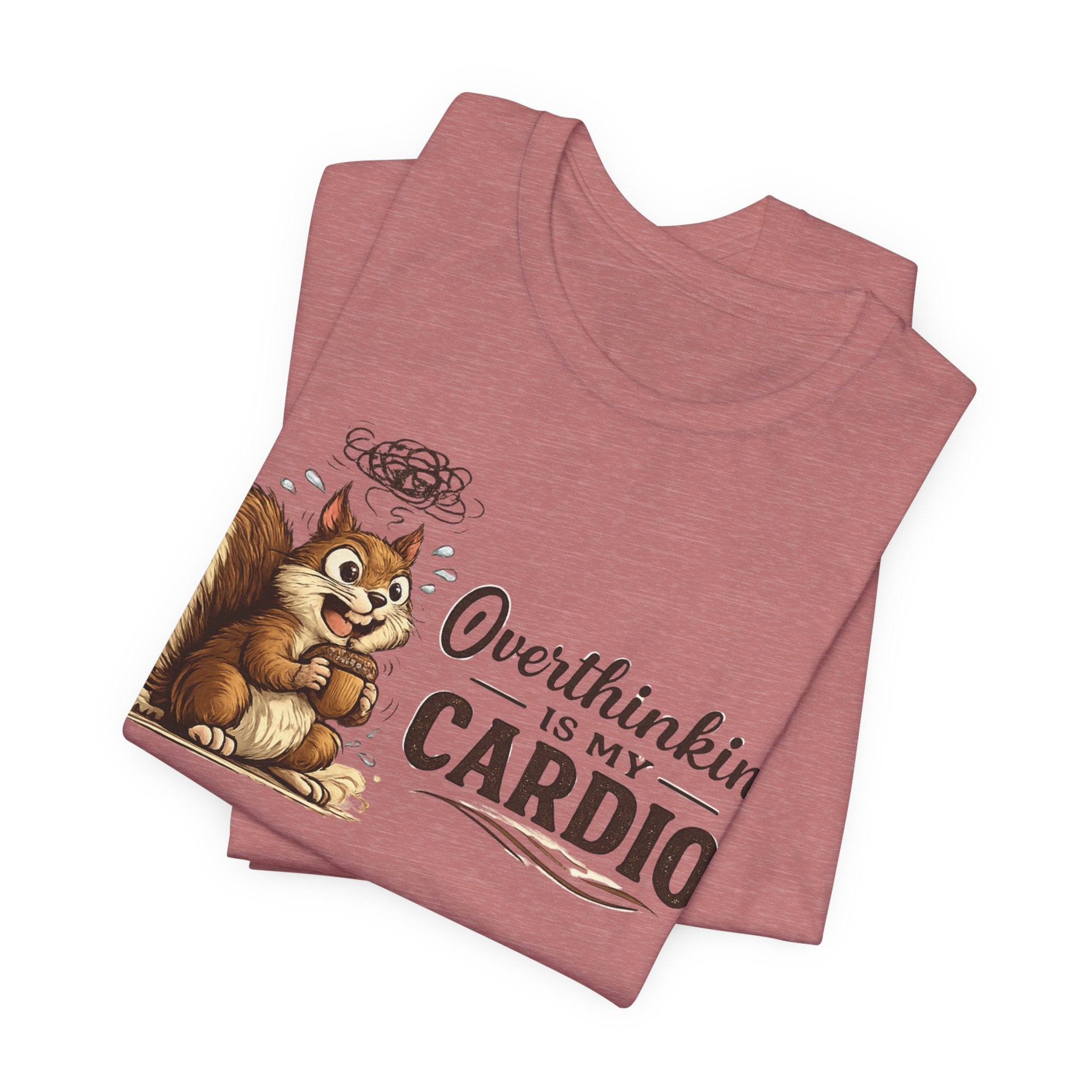 Overthinking Is My Cardio Shirt Funny Anxiety T Shirt ADHD Overthinking Tee Squirrel Graphic Mental Health Gift Neurodivergent Apparel