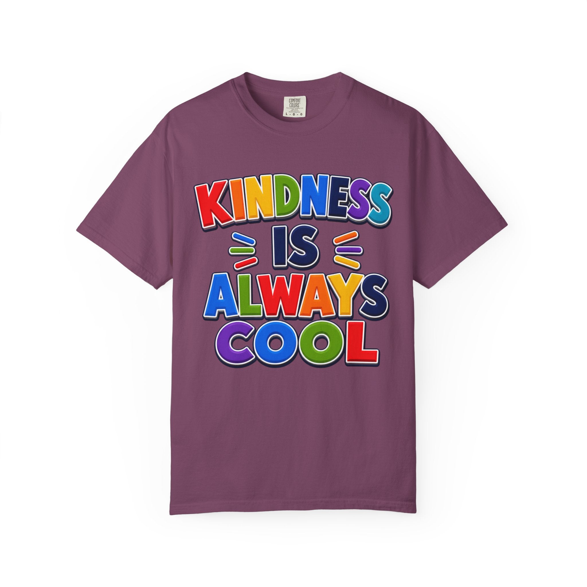 Kindness Is Always Cool T-shirt | Rainbow Positive Message Tee