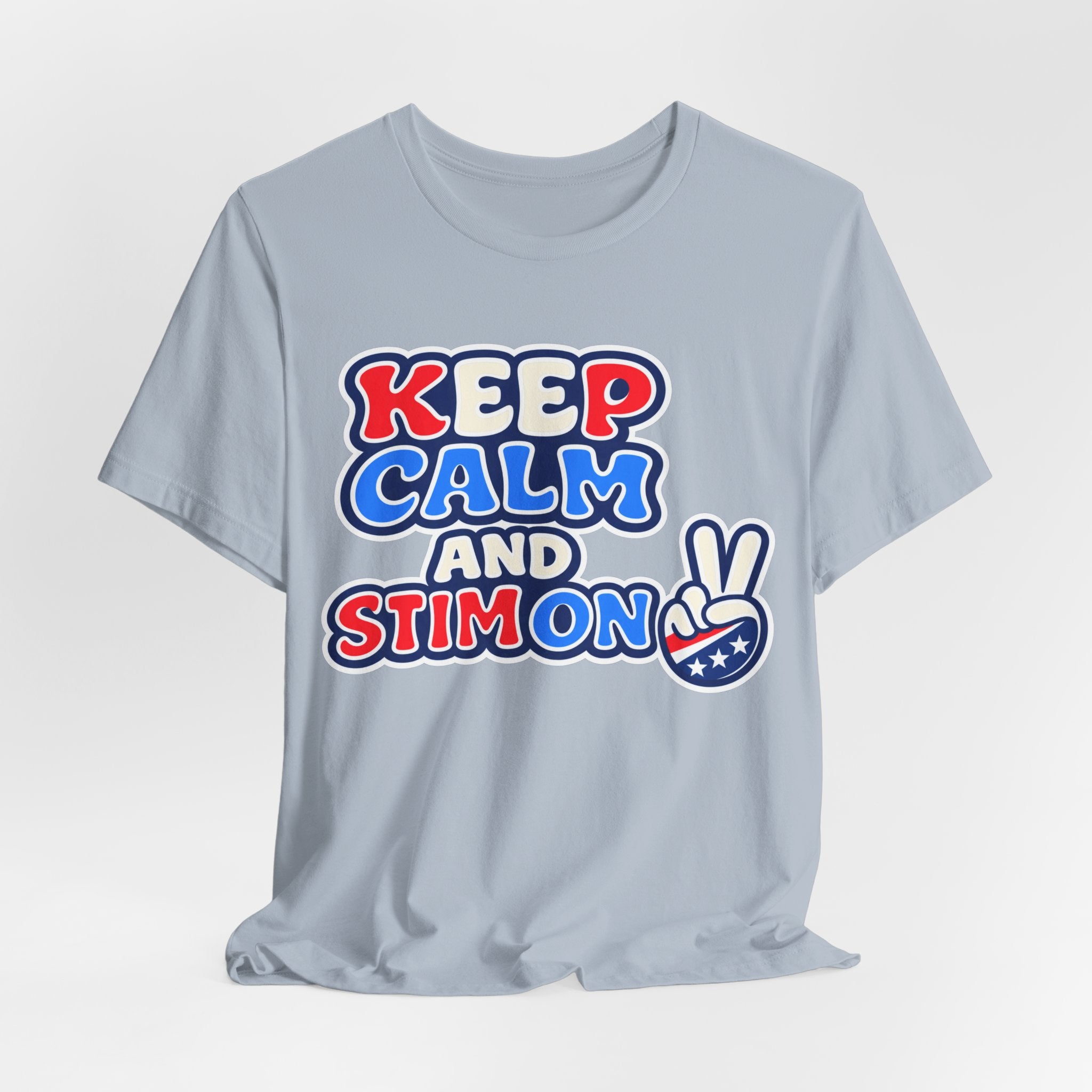 Keep Calm and Stim On Shirt Autism Awareness T Shirt Retro Peace Sign Tee Red White Blue Neurodiversity Sensory Support Gift