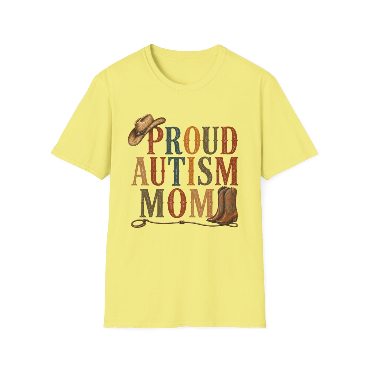 Proud Autism Mom T-Shirt — Rustic Western Cowboy Hat & Boots Design