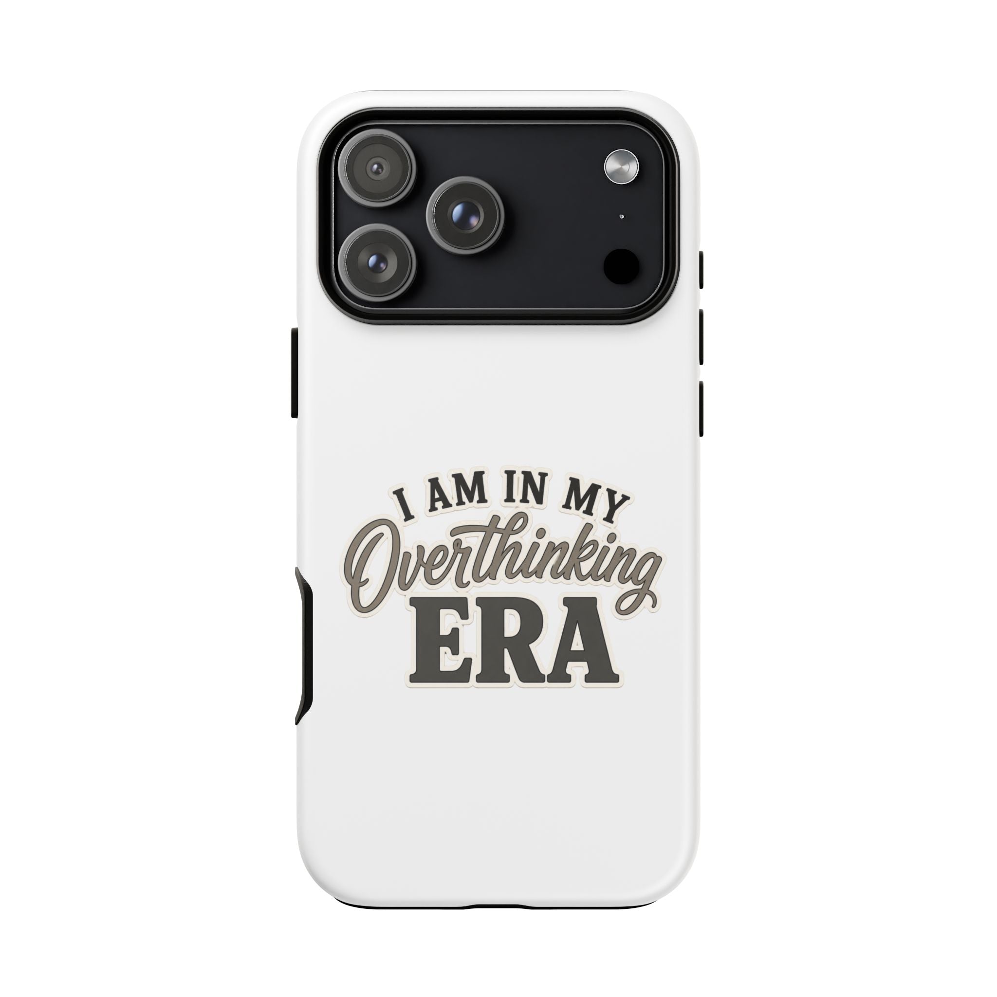 I Am In My Overthinking Era Phone Case Funny Anxiety Phone Case ADHD Tough Case Mental Health Gift Neurodivergent iPhone Samsung Case