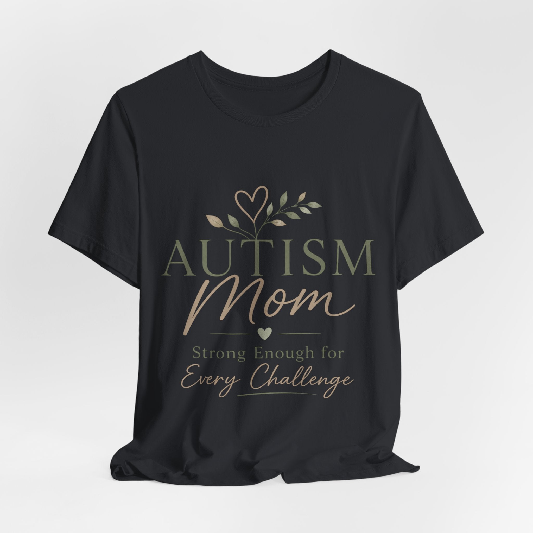 Autism Mom Shirt | Strong Enough for Every Challenge | Autism Acceptance Tee | Special Needs Mom Gift | Neurodiversity Shirt