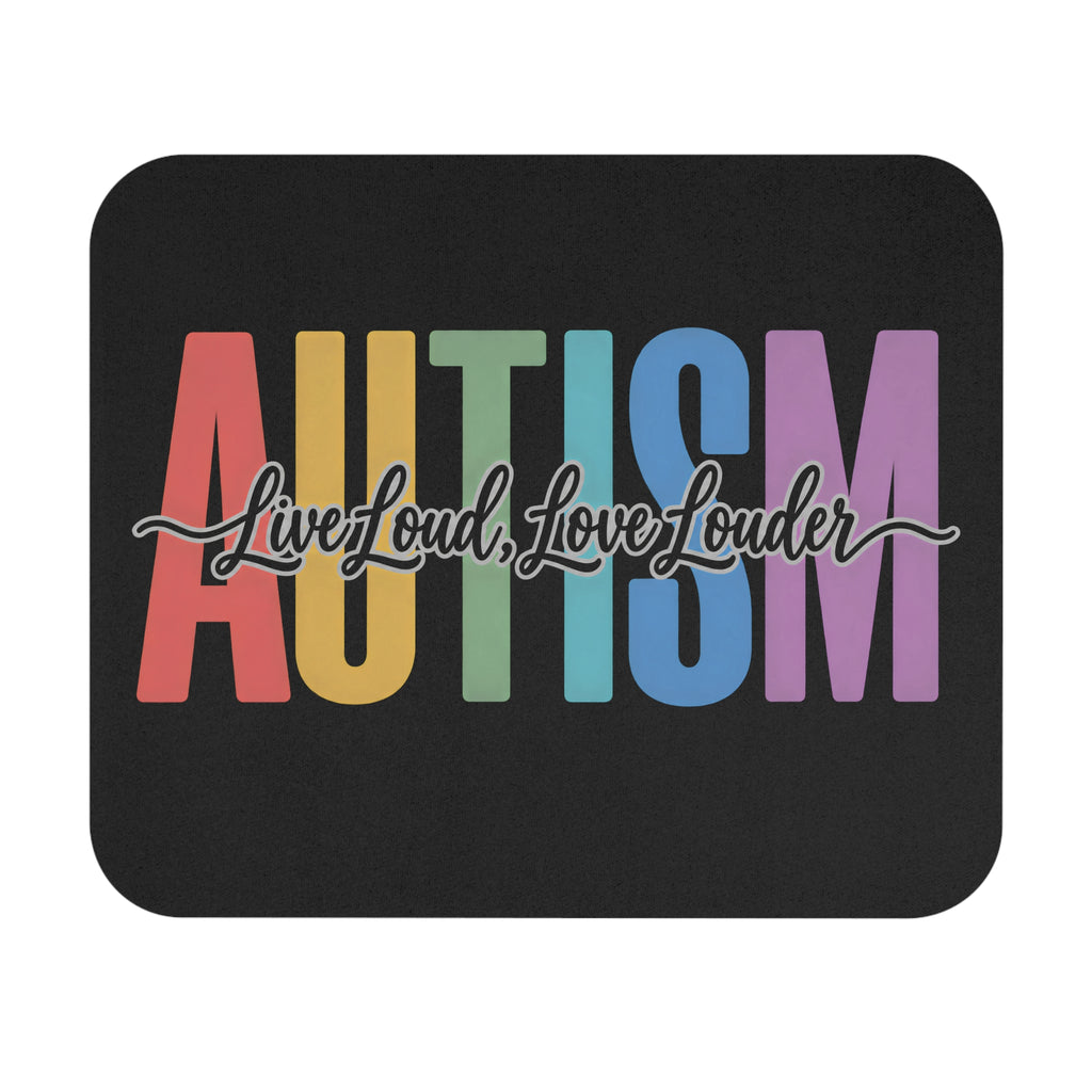 Autism Live Loud Love Louder Mouse Pad | Rainbow Awareness Desk Mat | Autism Acceptance Gift | Neurodiversity Office Decor