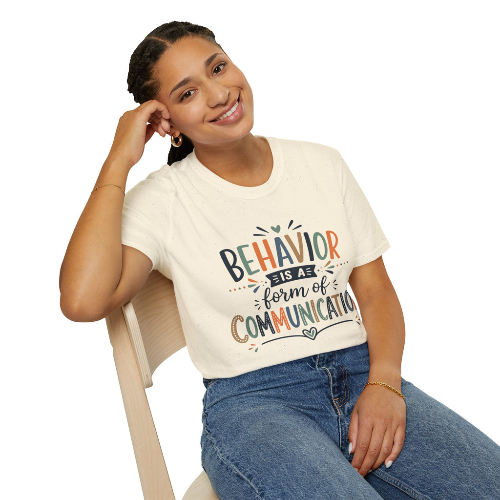 Behavior Is A Form Of Communication Shirt Special Education Teacher T Shirt Mental Health Autism ADHD Behavior Support Tee