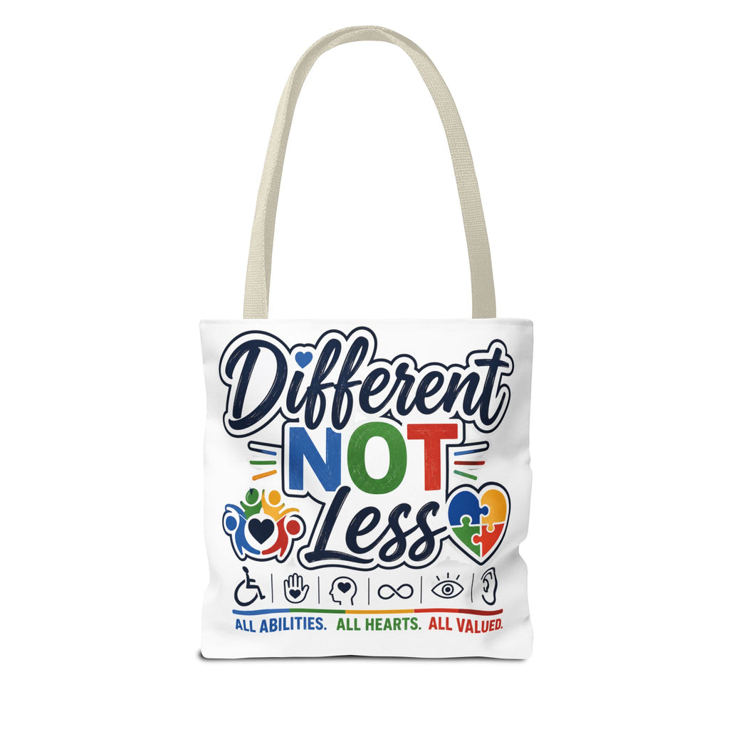 Different Not Less Tote Bag | Neurodiversity Awareness, All Abilities Design