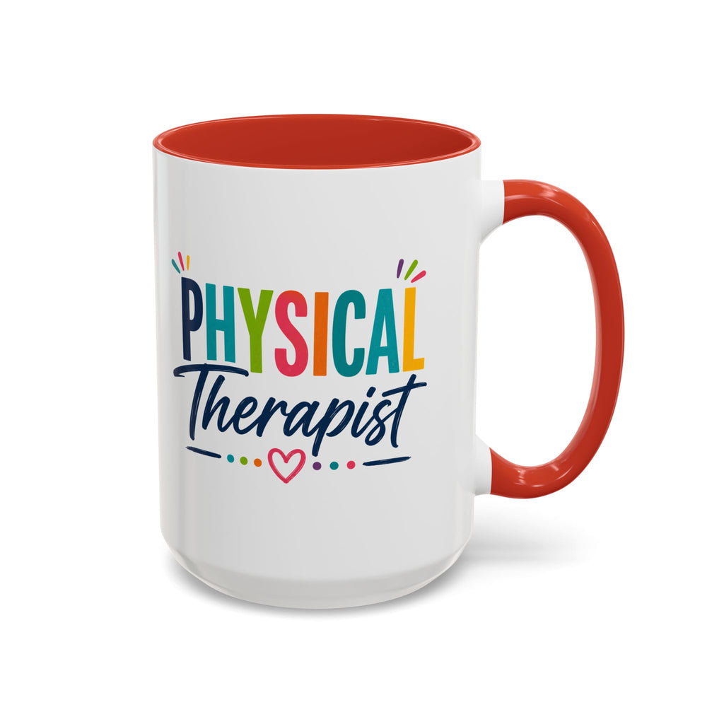 Physical Therapist Mug | Accent Coffee Mug 11oz 15oz