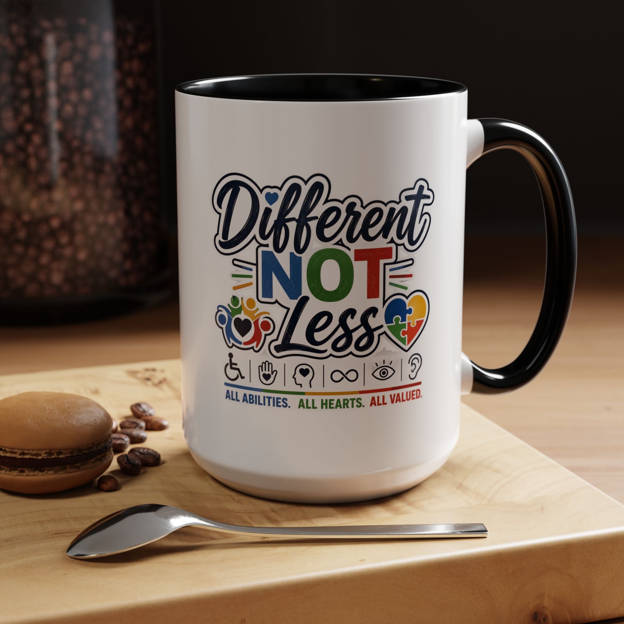 Different Not Less Accent Coffee Mug – Disability Pride Inspirational 11/15oz