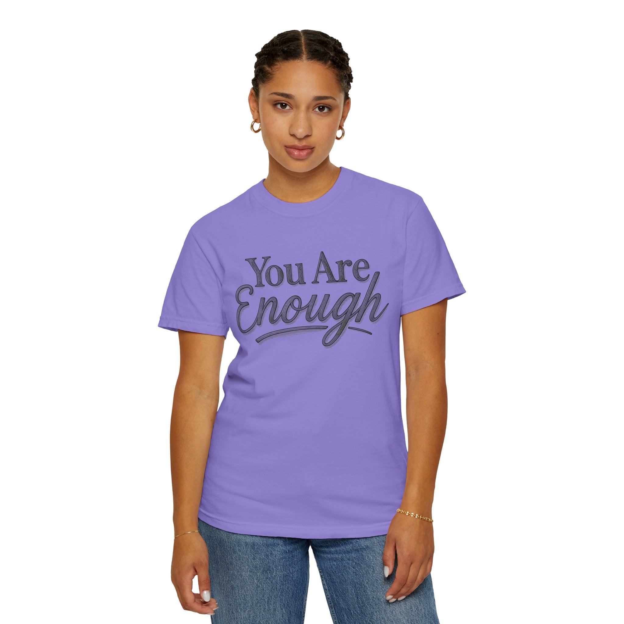 You Are Enough Shirt Inspirational T Shirt Positive Affirmation Tee Mental Health Awareness Shirt Self Love Gift Motivational Apparel