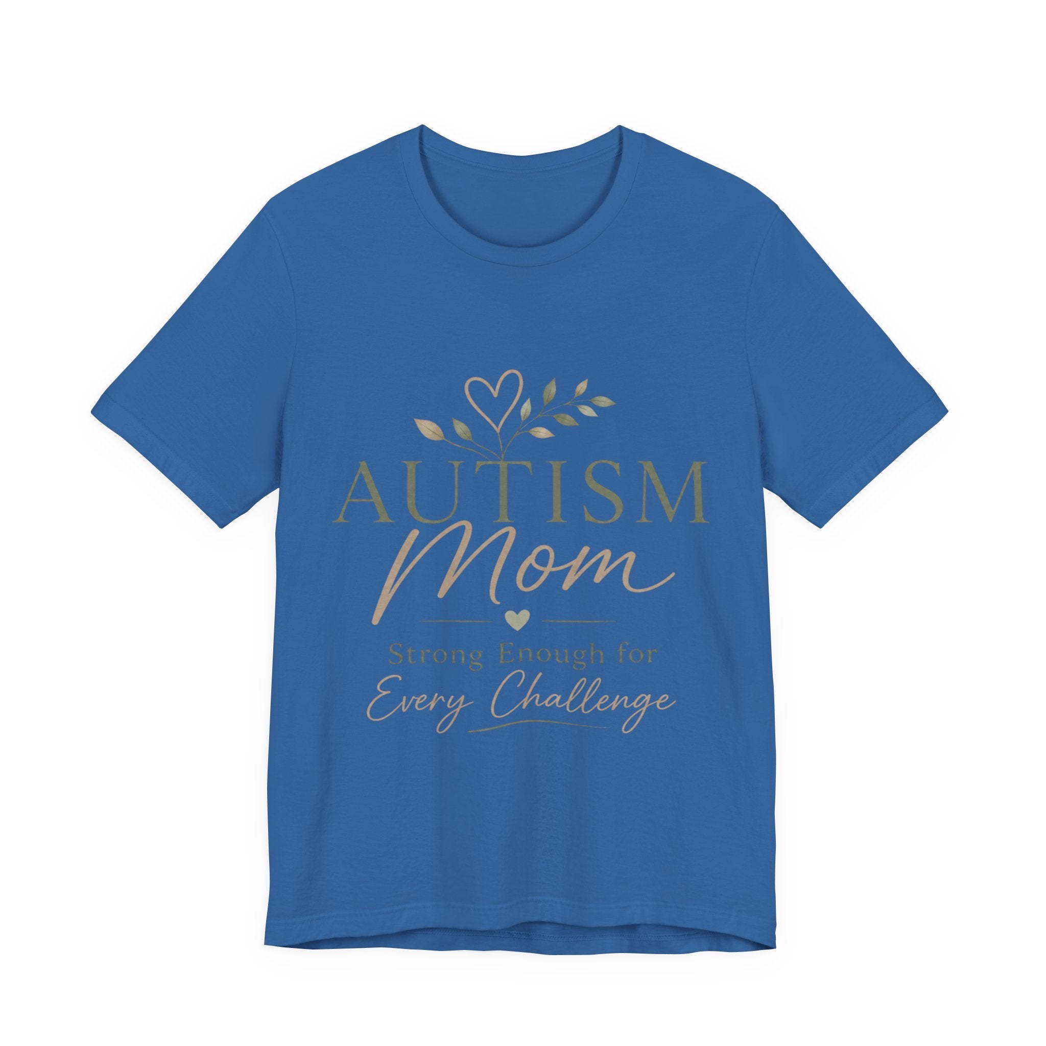 Autism Mom Shirt | Strong Enough for Every Challenge | Autism Acceptance Tee | Special Needs Mom Gift | Neurodiversity Shirt
