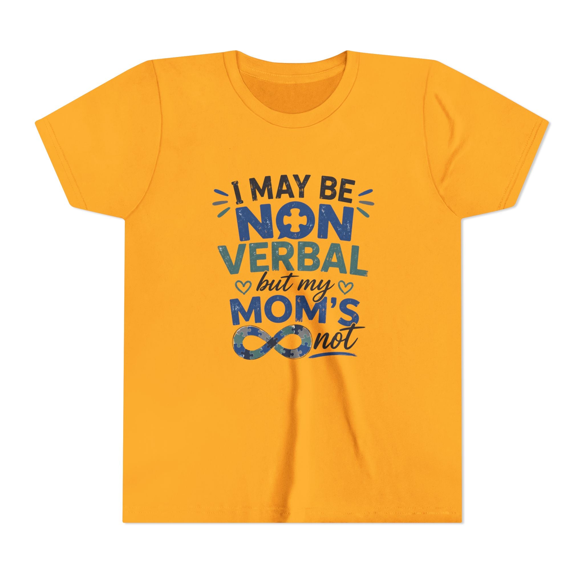 I May Be Nonverbal but My Moms Not Youth Tee | Autism Awareness