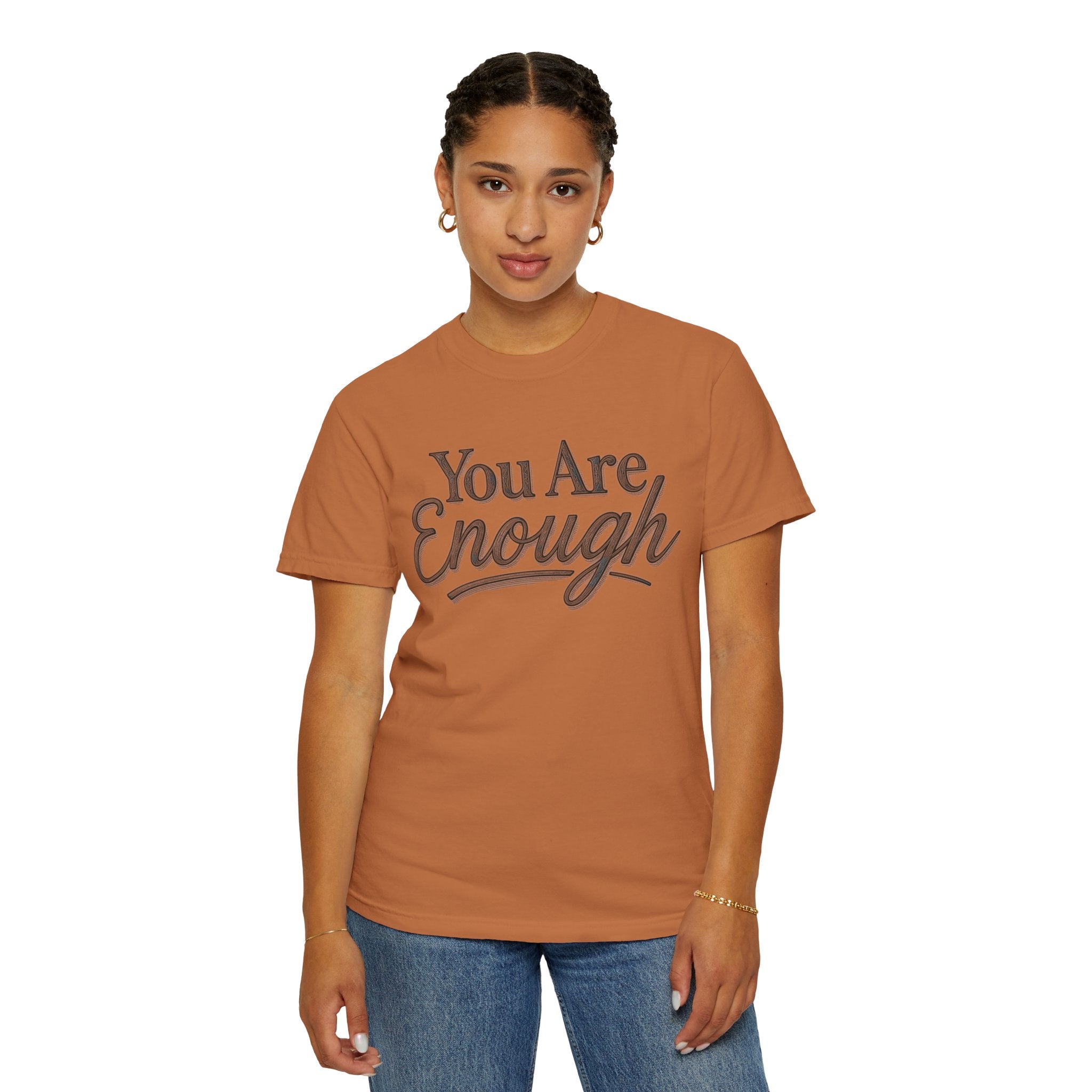 You Are Enough Shirt Inspirational T Shirt Positive Affirmation Tee Mental Health Awareness Shirt Self Love Gift Motivational Apparel