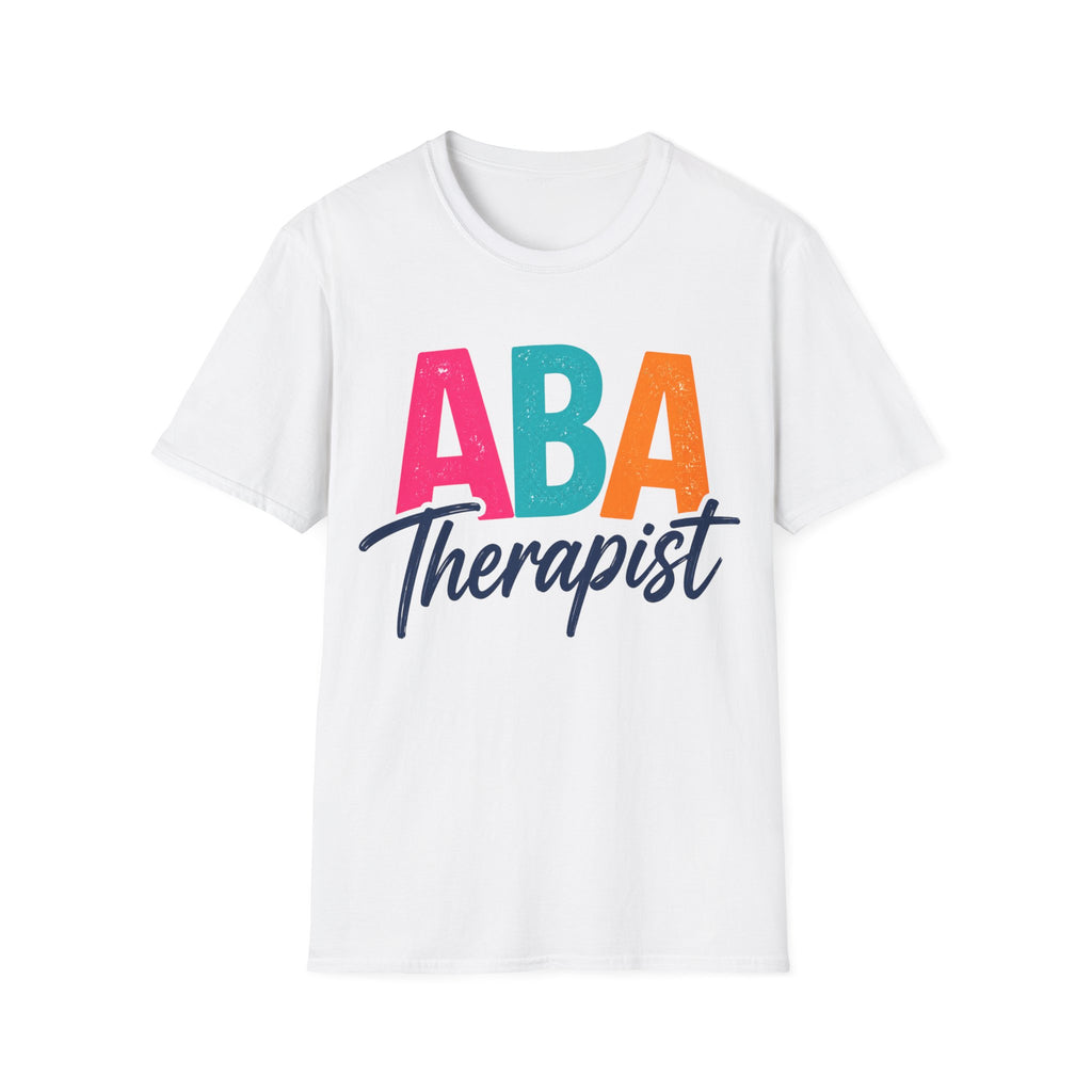 ABA Therapist Shirt  Behavior Technician Gift BCBA RBT Autism Therapist Tee Applied Behavior Analysis Shirt