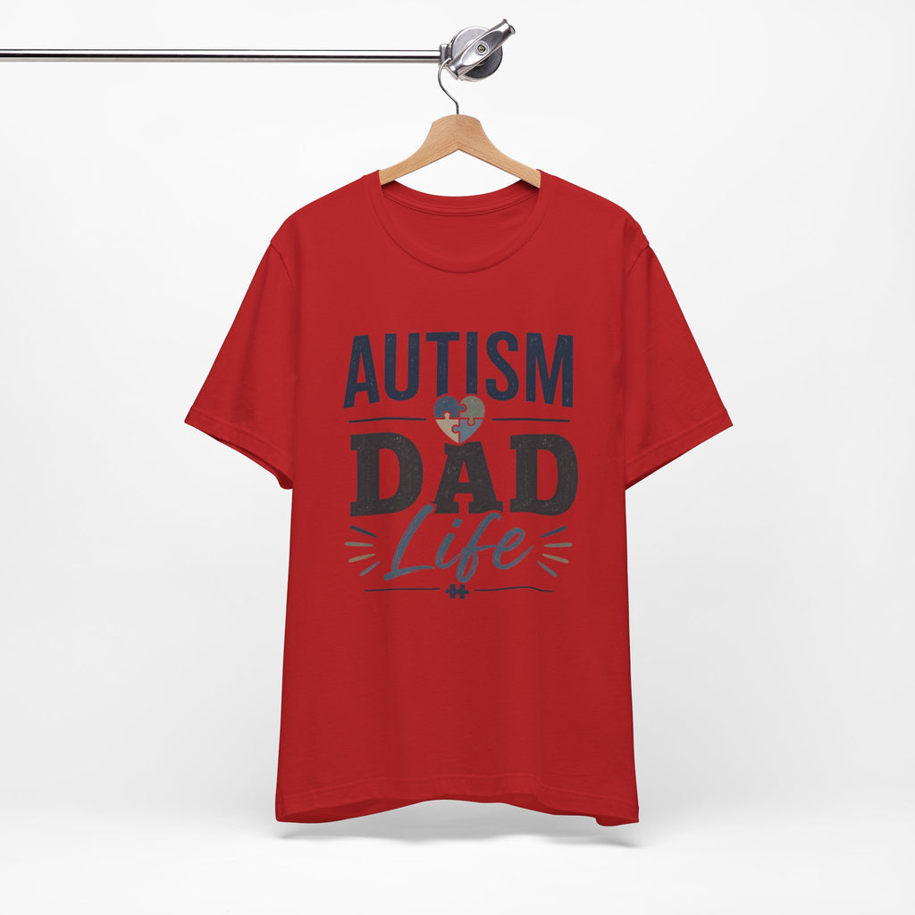 Autism Dad Life Shirt Autism Dad T Shirt Proud Autism Father Gift Autism Awareness Shirt Special Needs Dad Tee Puzzle Heart Design