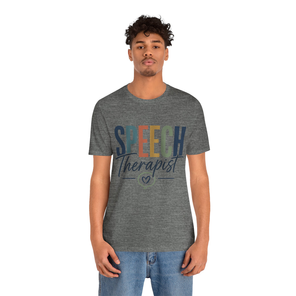 Speech Therapist Shirt | SLP T-Shirt | Heart Typography Graphic Tee | Speech Language Pathologist Gift | Therapist Appreciation Apparel