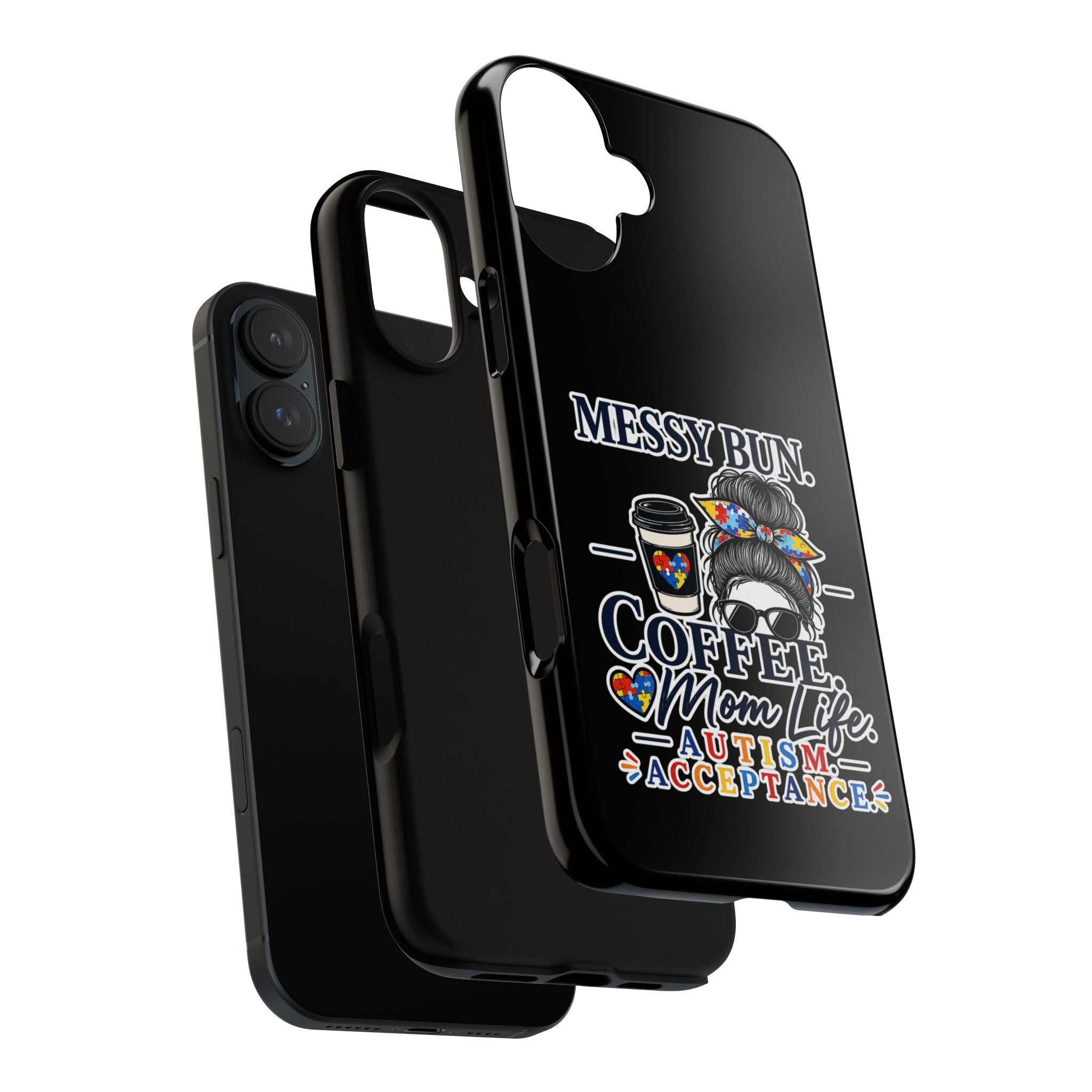 Autism Mom Phone Case Messy Bun Coffee Mom Life Tough Case Autism Acceptance iPhone Samsung Case Special Needs Mom Gift