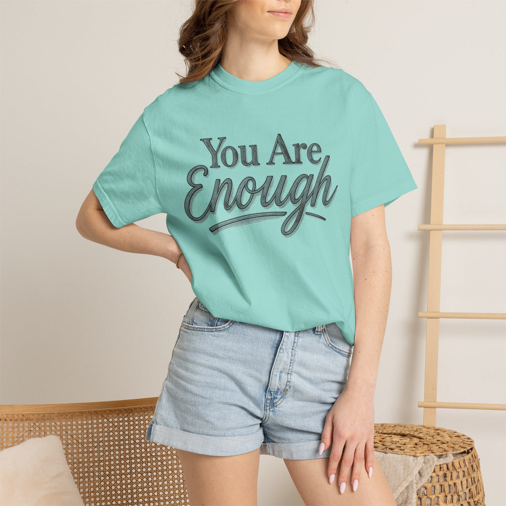You Are Enough Shirt Inspirational T Shirt Positive Affirmation Tee Mental Health Awareness Shirt Self Love Gift Motivational Apparel