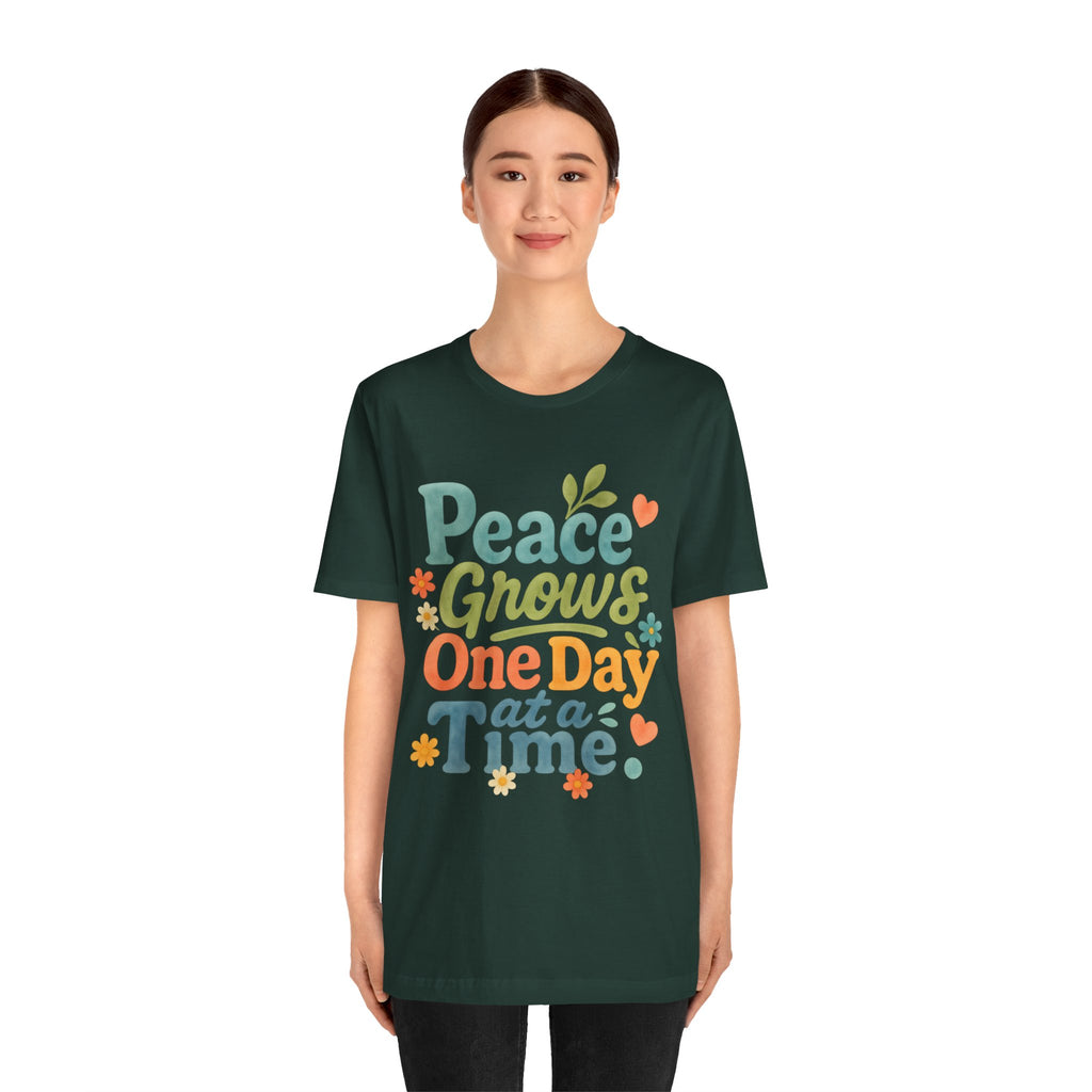 Peace Grows One Day at a Time Tee | Positive Quote Floral Typography