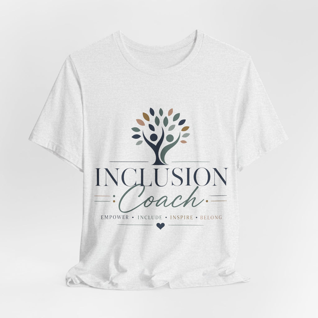 Inclusion Coach T-Shirt | Tree Logo, Empower Inclusivity, Diversity