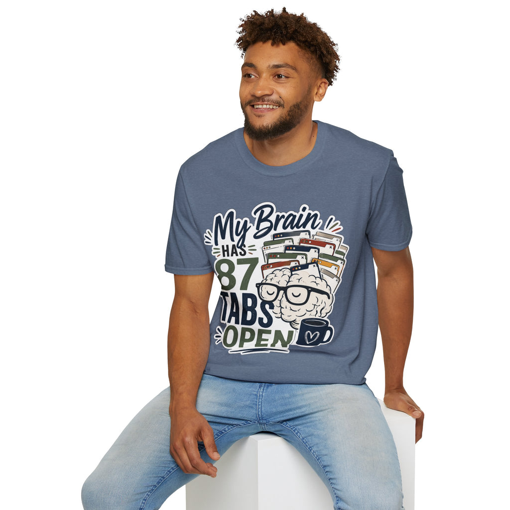 My Brain Has 87 Tabs Open Shirt | Funny ADHD T-Shirt | Overthinking Graphic Tee | Coffee Lover Shirt | Neurodivergent Humor | Mental Health