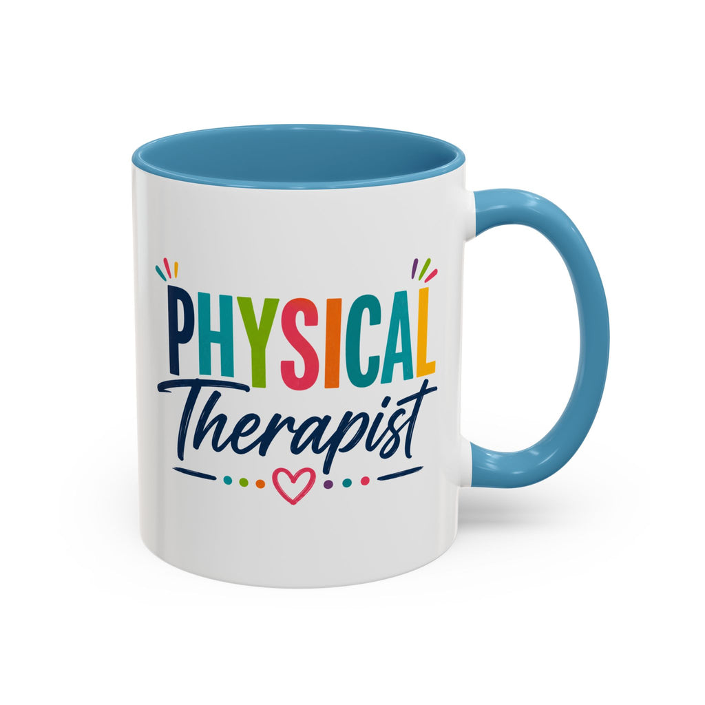 Physical Therapist Mug | Accent Coffee Mug 11oz 15oz