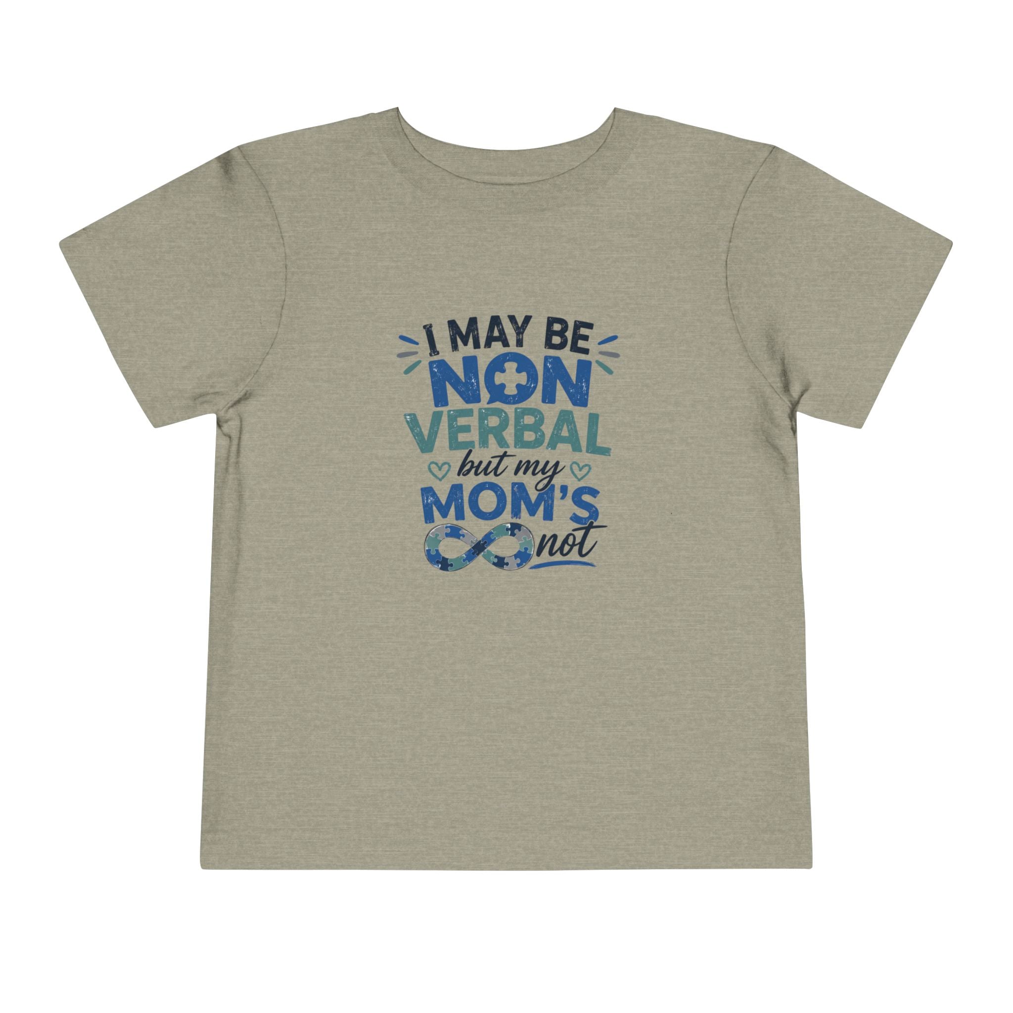 I May Be Nonverbal But My Mom's Not toddler tee | Autism Awareness shirt