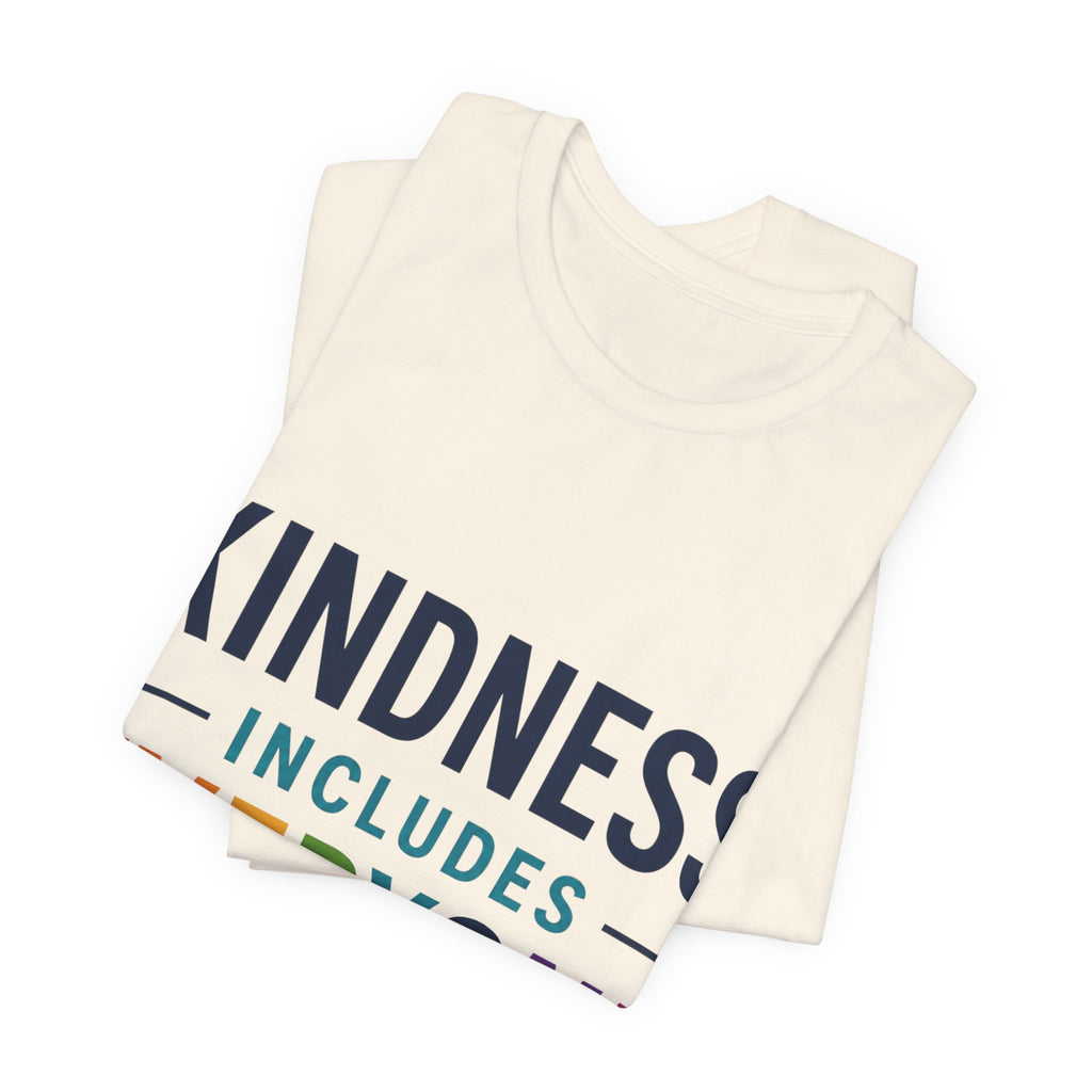 Kindness Includes Everyone Shirt, Inclusion T-Shirt, Kindness Tee, Teacher Gift, Autism Acceptance Shirt