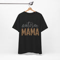 Autism Mama Leopard Print T-Shirt