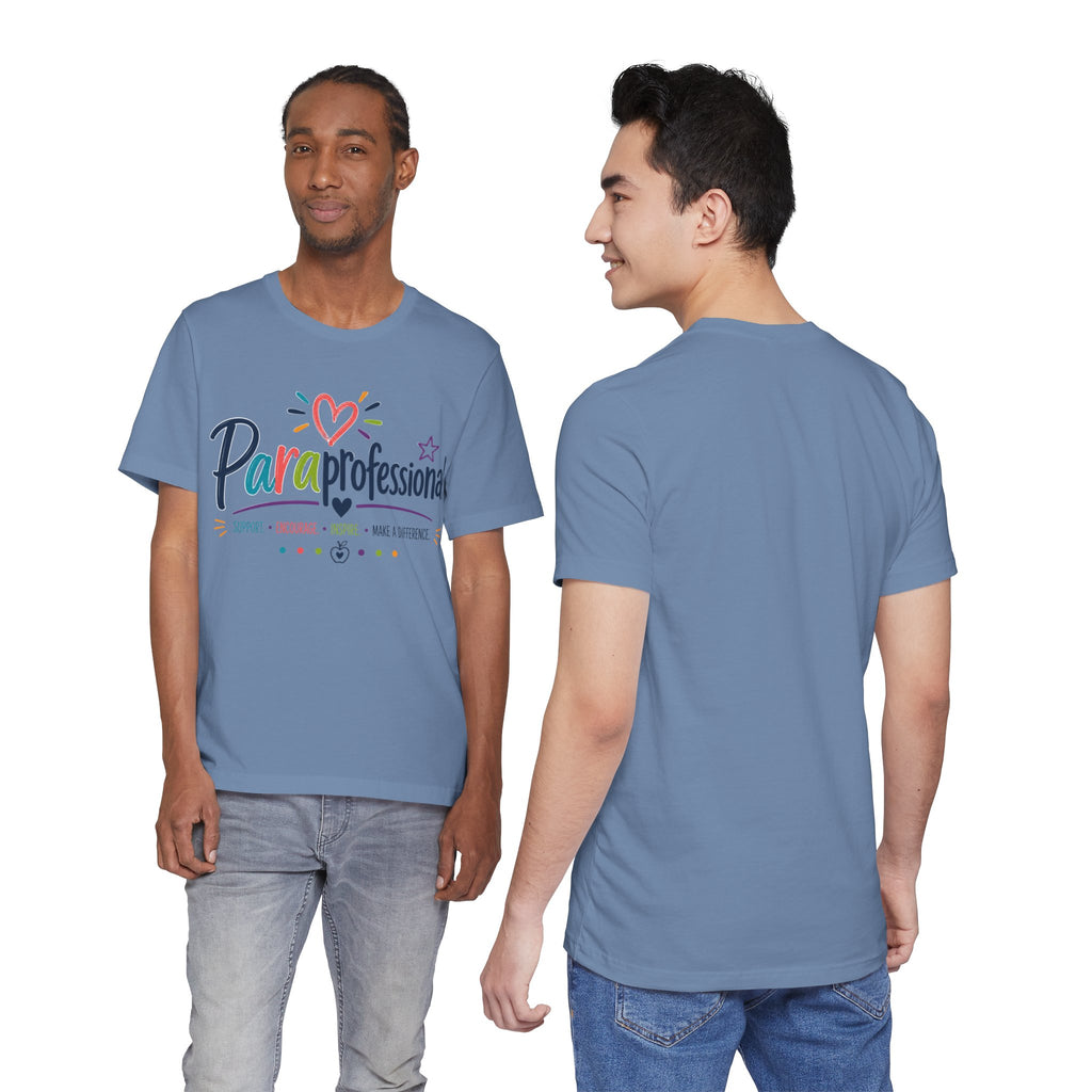 ParaProfessional T‑Shirt — Colorful Heart Design, Support Encourage Inspire Tee