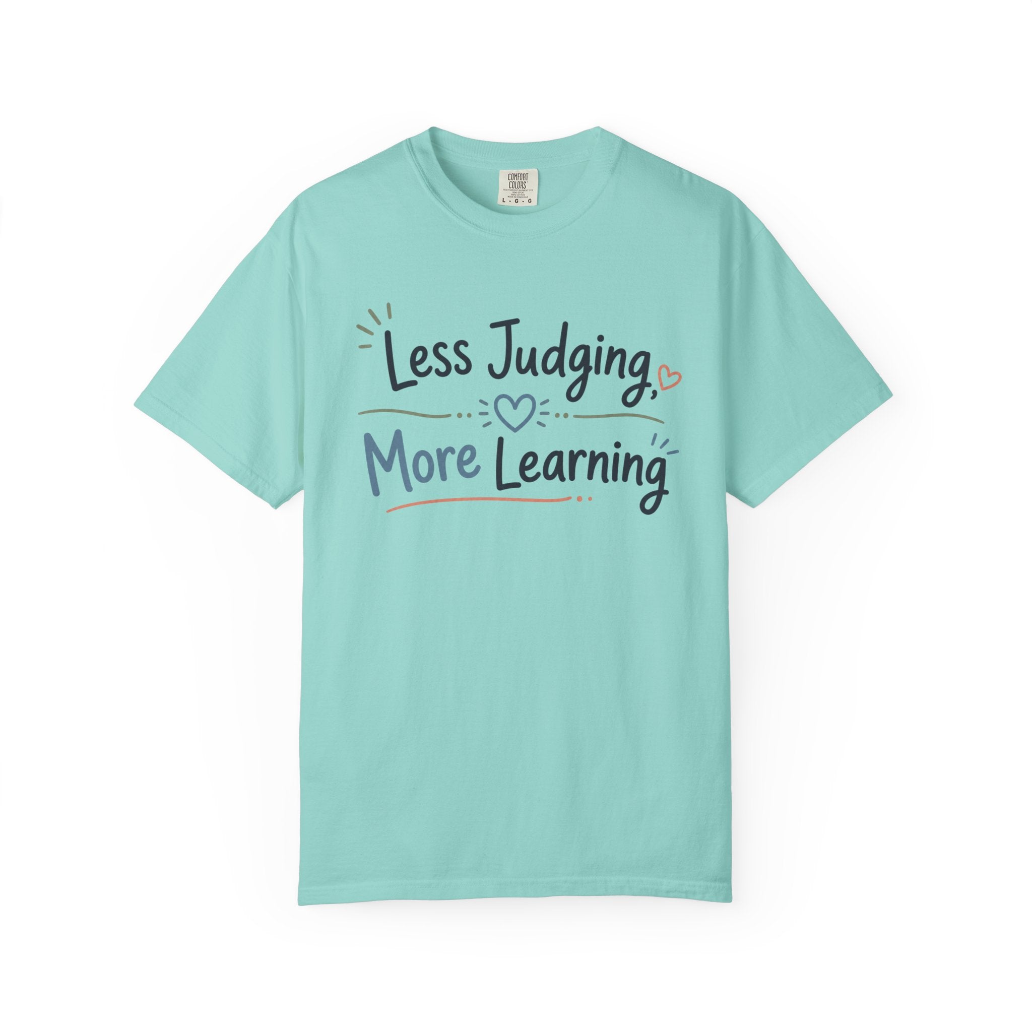 Less Judging More Learning Shirt Inclusion T Shirt Kindness Matters Tee Special Education Teacher Gift Autism Acceptance Apparel