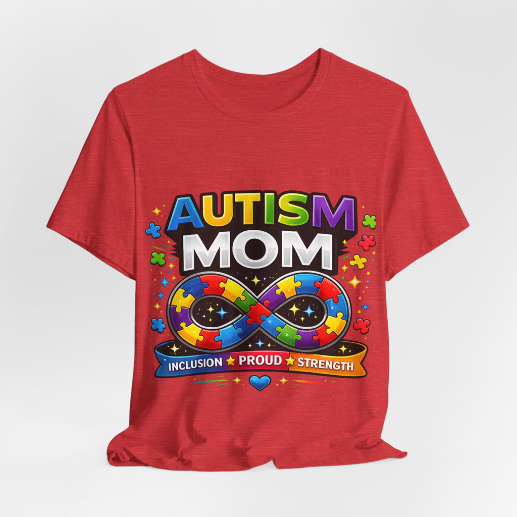 Autism Mom Shirt, Infinity Symbol T-Shirt, Proud Autism Mom Tee, Autism Acceptance Shirt, Inclusion Apparel, Family Support Shirt