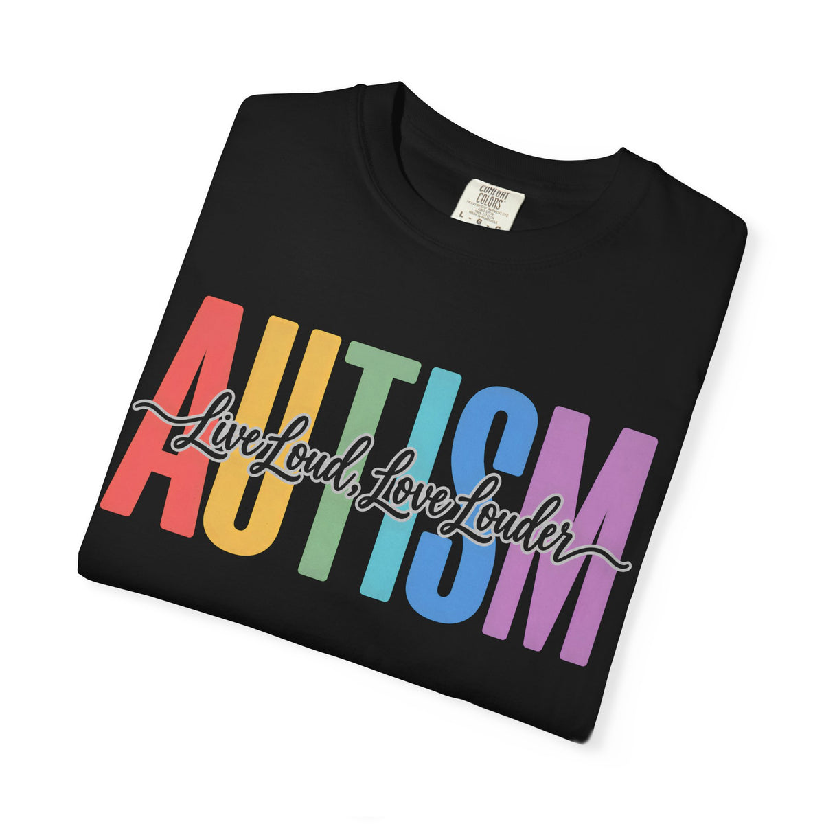 Autism Rainbow Block Text T-Shirt, Live Loud Live Louder Tee, Autism Awareness Colorful Shirt, Autism Acceptance Gift