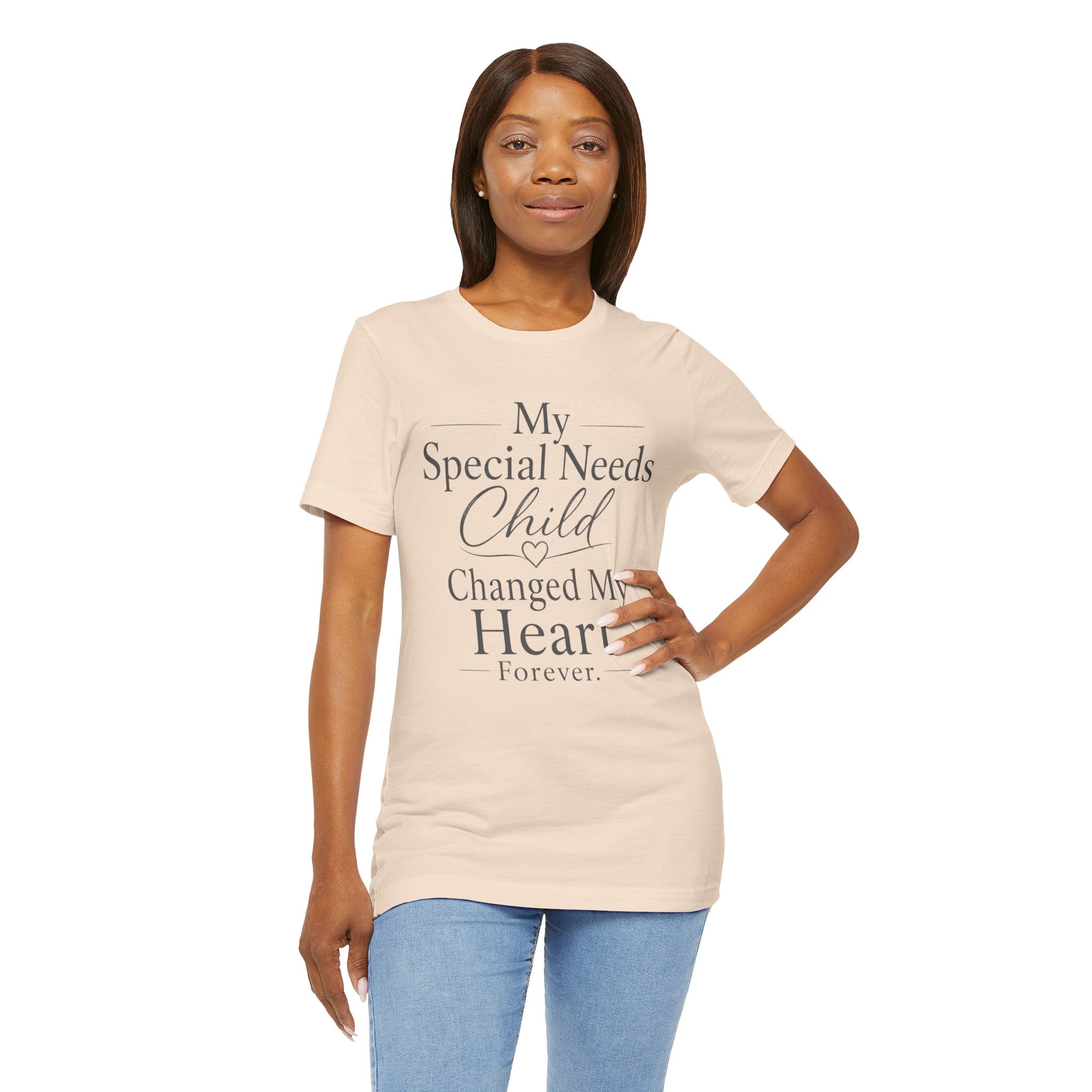 My Special Needs Child Changed My Heart Forever T-Shirt | Special Needs Parent Tee